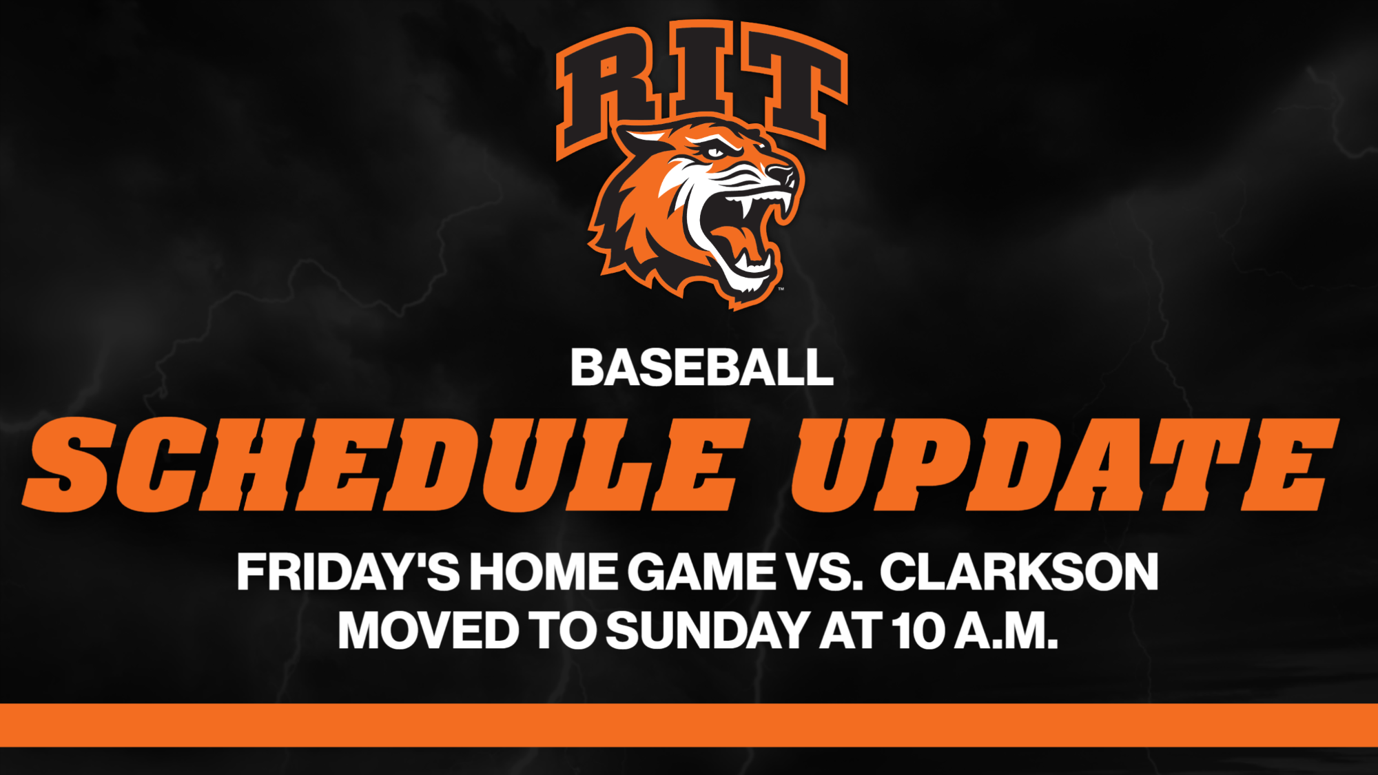 Friday's RIT baseball home game against Clarkson is moved to Sunday at 10 a.m. 