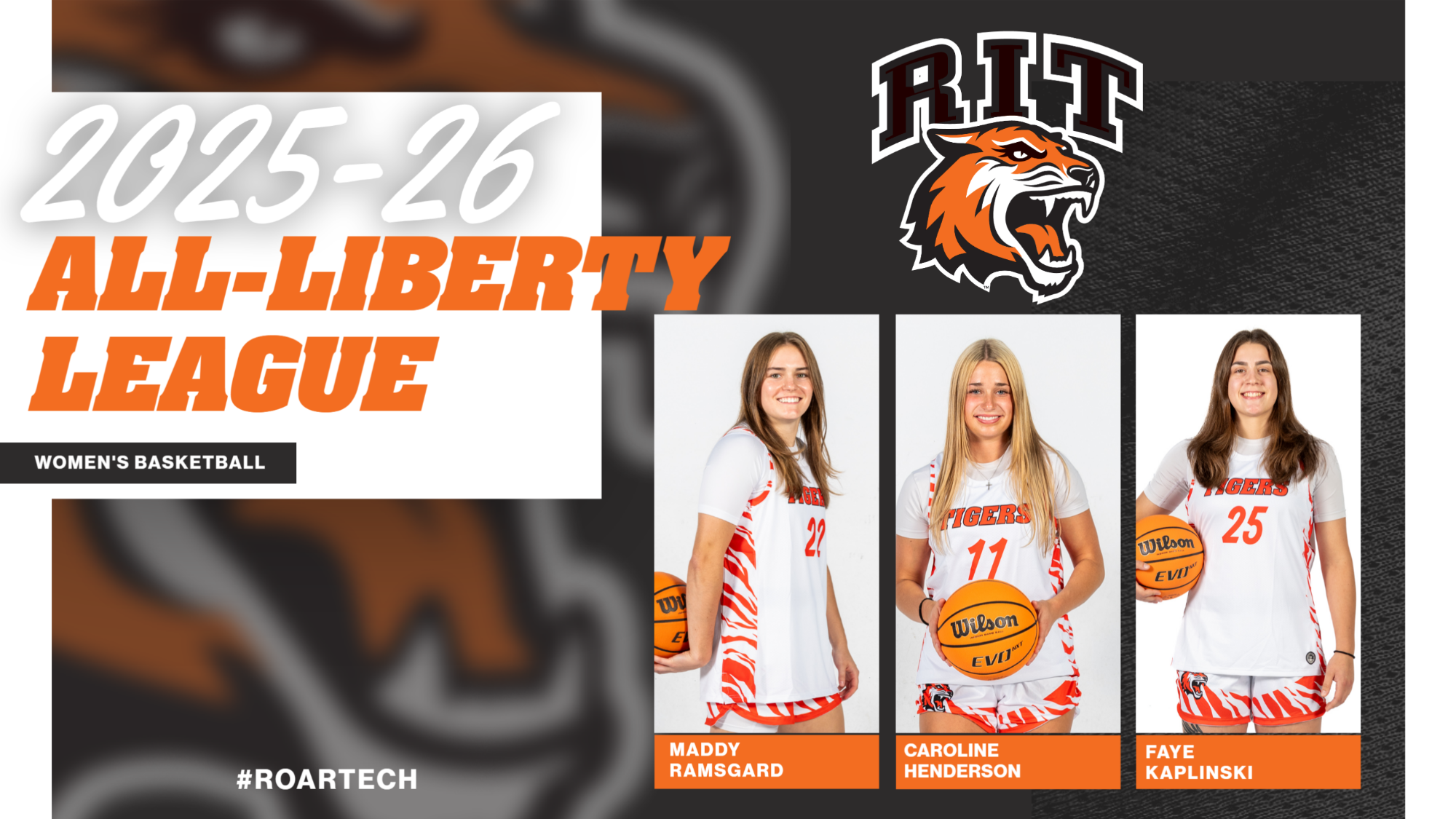 A trio of RIT student-athletes were named to the 2025-26 Women's Basketball All-Liberty League team