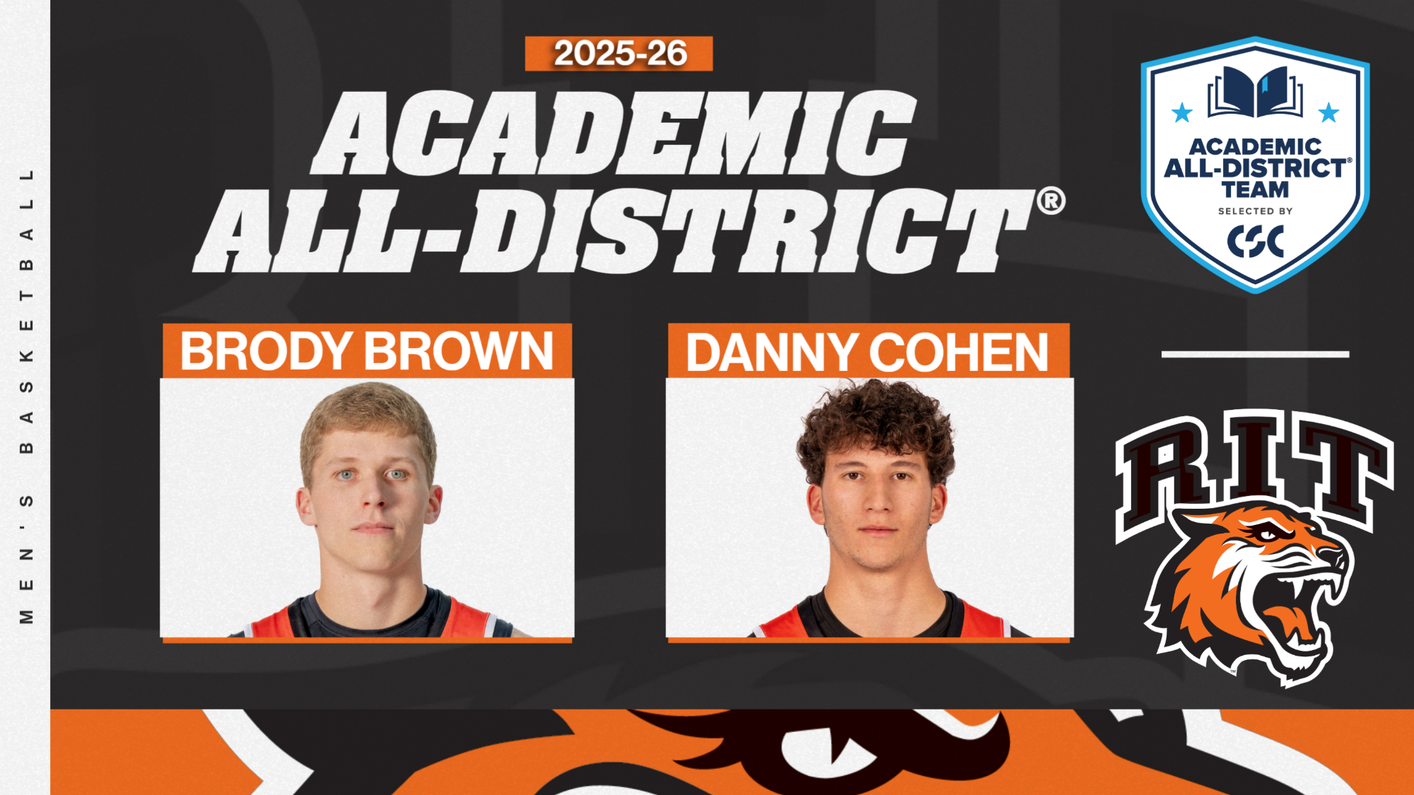 Two players from the RIT men's basketball team were named to the CSC Academic All-District team.