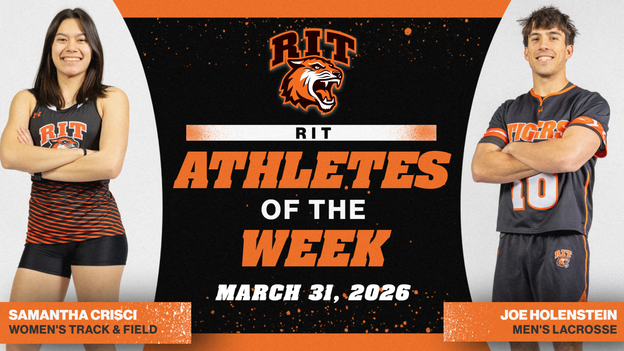 A graphic announcing the RIT Athletes of the Week for March 31 with posed shots of Samantha Crisci and Joe Holenstein