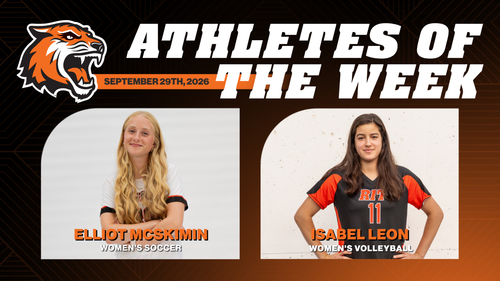 A graphic announcing RIT's Athletes of the Week for Sept. 29, 2026 with posed photos of Elliot McSkimin and Isabel Leon