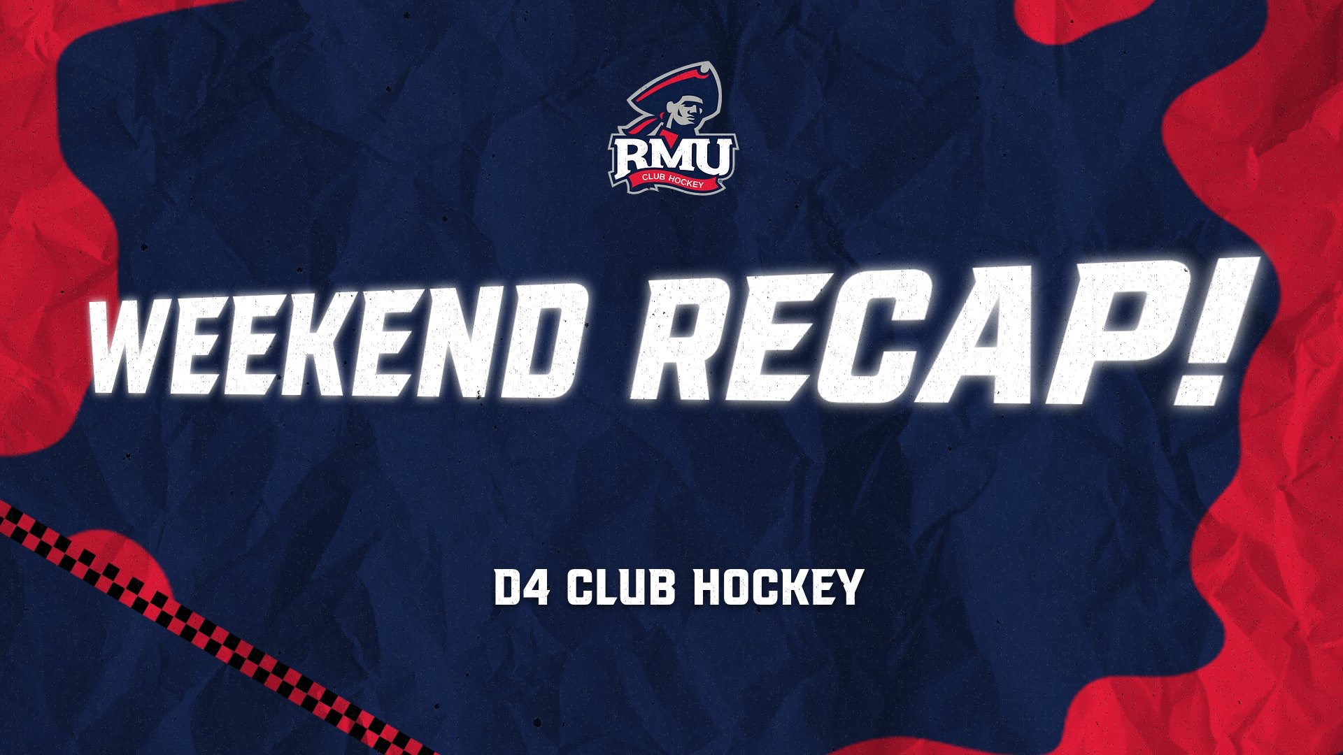 D4 Club Hockey Weekend Recap