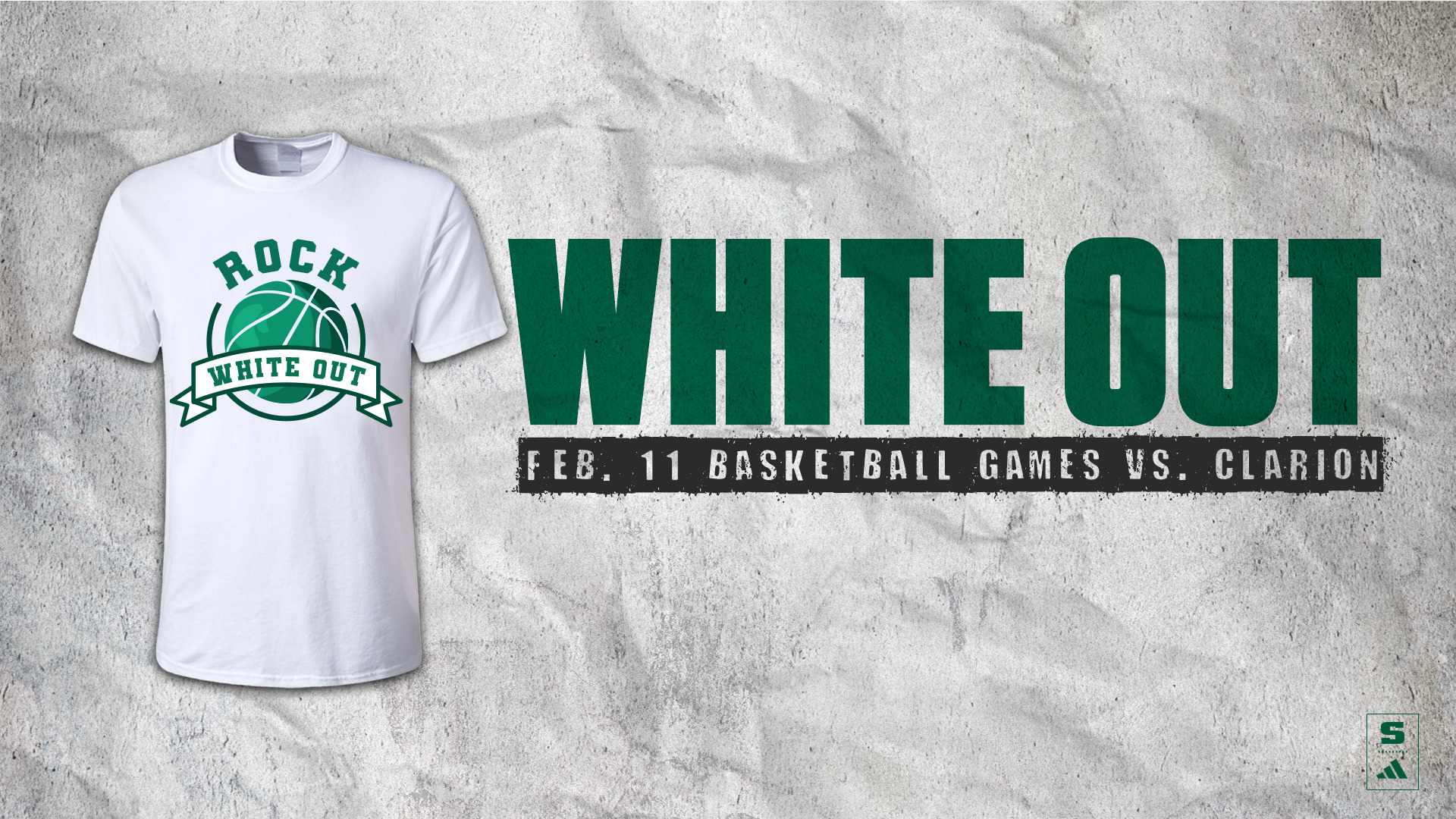 Graphic announcing the basketball white out games Feb. 11, 2026.
