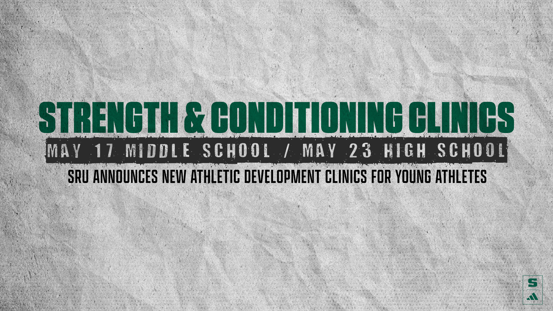 Strength and Conditioning Clinics Announcement - May 17 middle school and May 23 high school clinics
