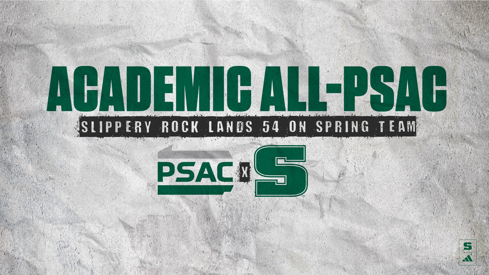 A graphic indicating that Slippery Rock had 54 athletes named to the 2026 PSAC Spring Academic All-Conference team.