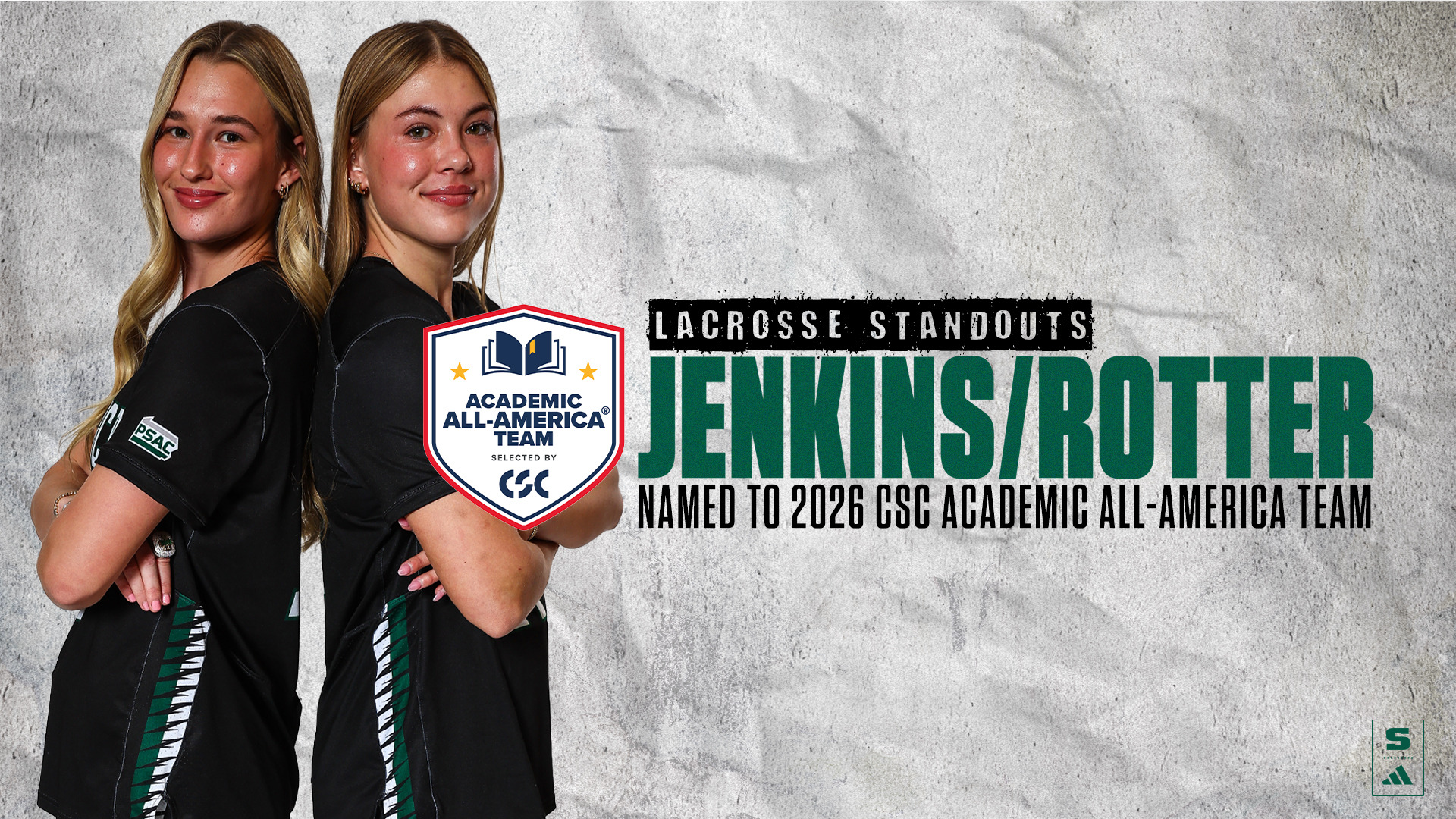 Graphic showing lacrosse standouts Paige Jenkins and Grace Rotter acknowledging they were named to the 2026 College Sports Communicators Academic All-America team.