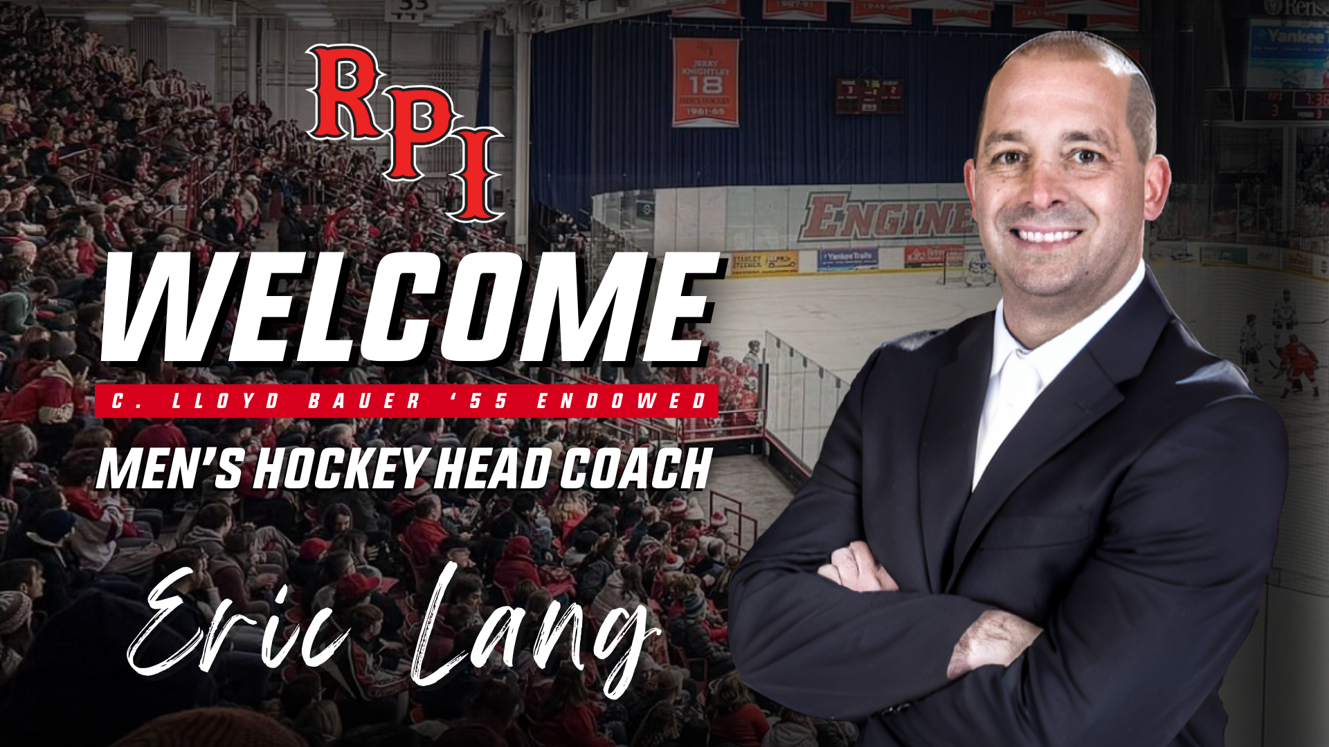 Graphic announcing the hiring of RPI men's hockey head coach Eric Lang