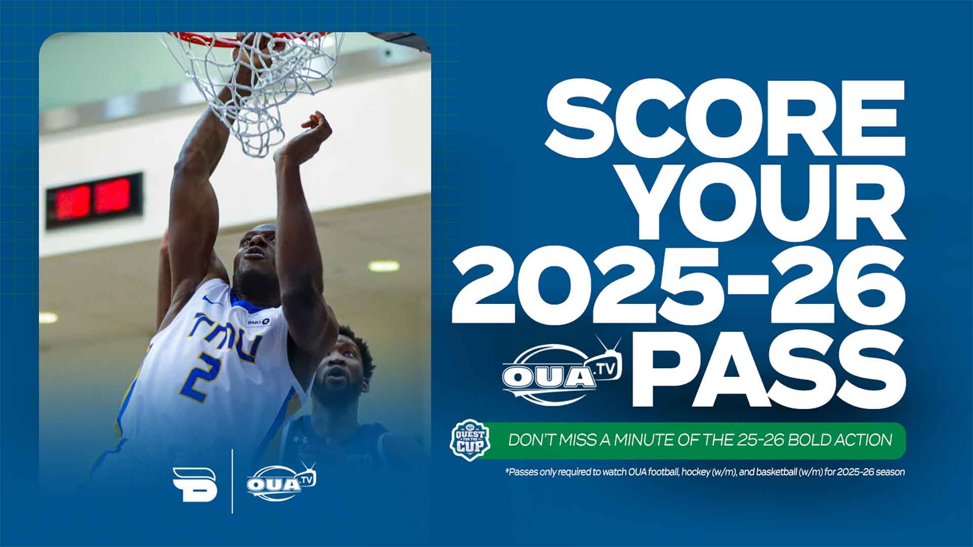 OUA tv advertisement featuring close up photo of a TMU men's basketball player executing a lay-up at the basket