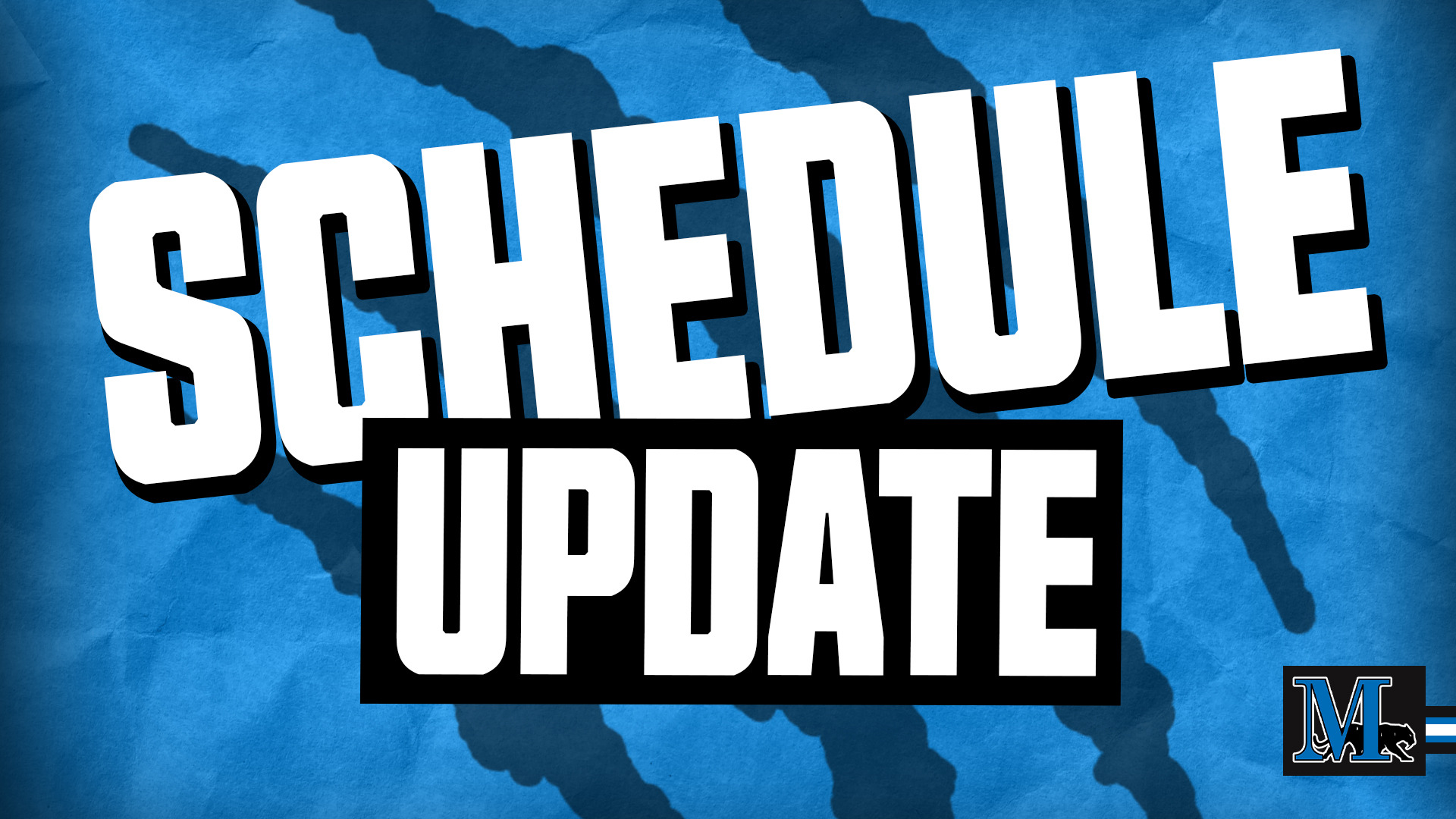 Schedule Update
