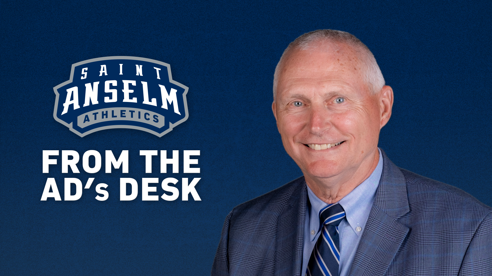 Saint Anselm Athletics From The AD's Desk