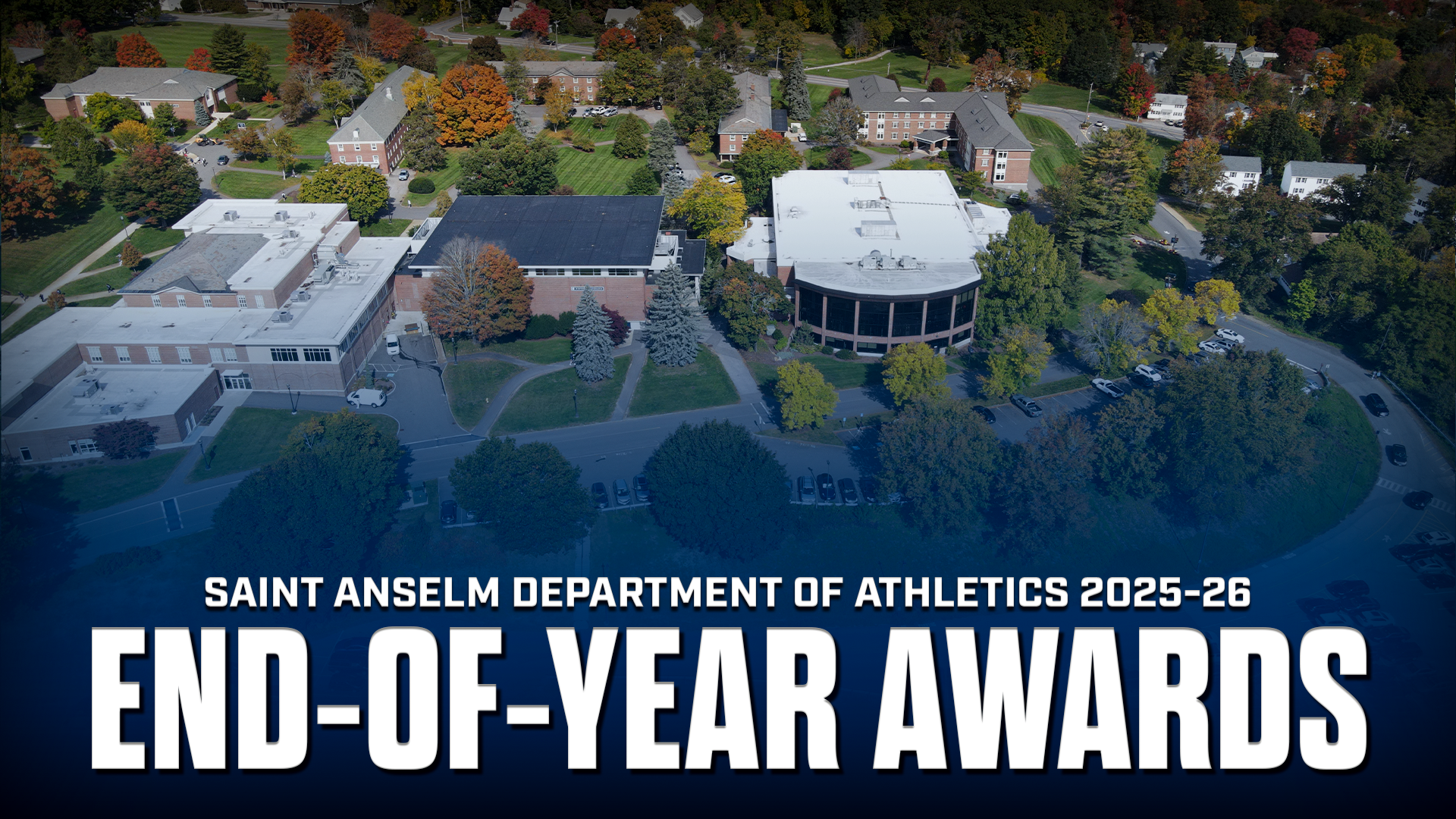 Saint Anselm Department of Athletics 2025-26 End-of-Year Awards