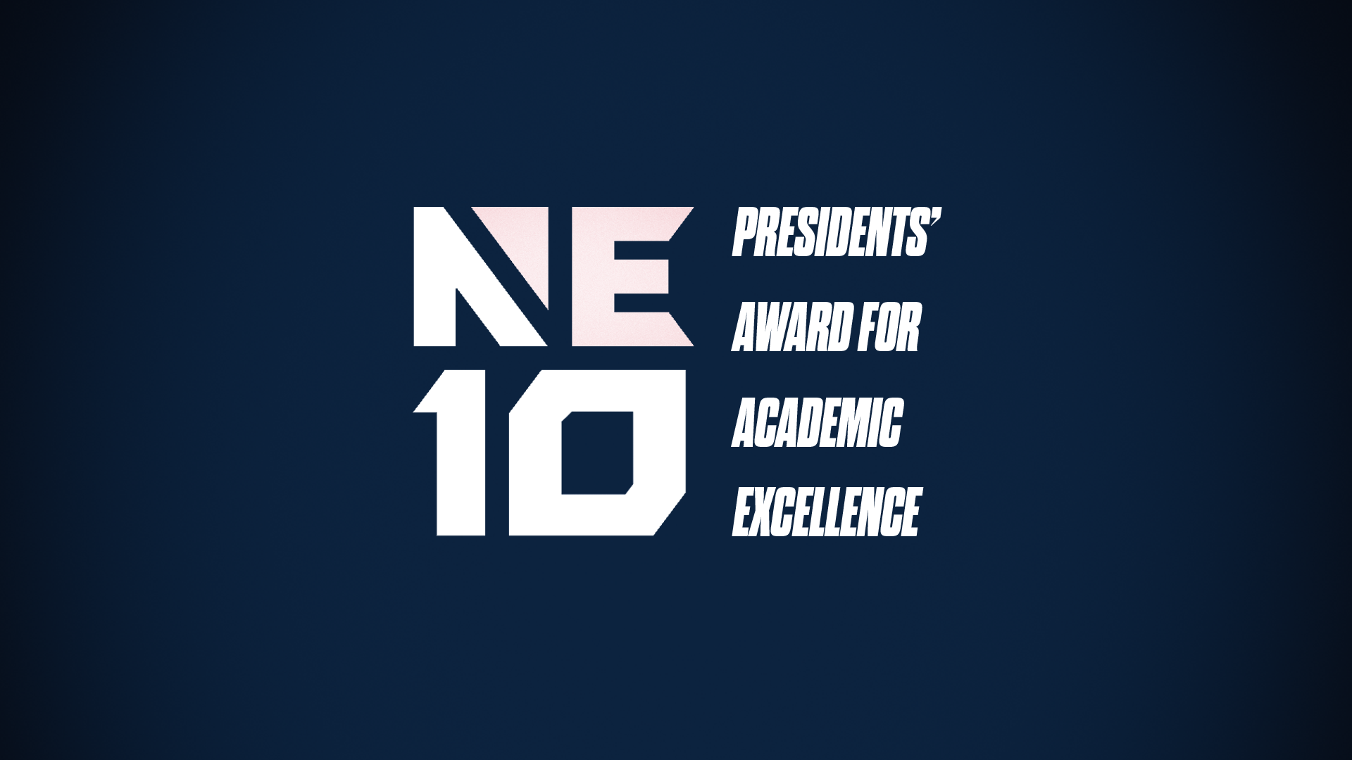 NE10 Presidents' Award for Academic Excellence graphic