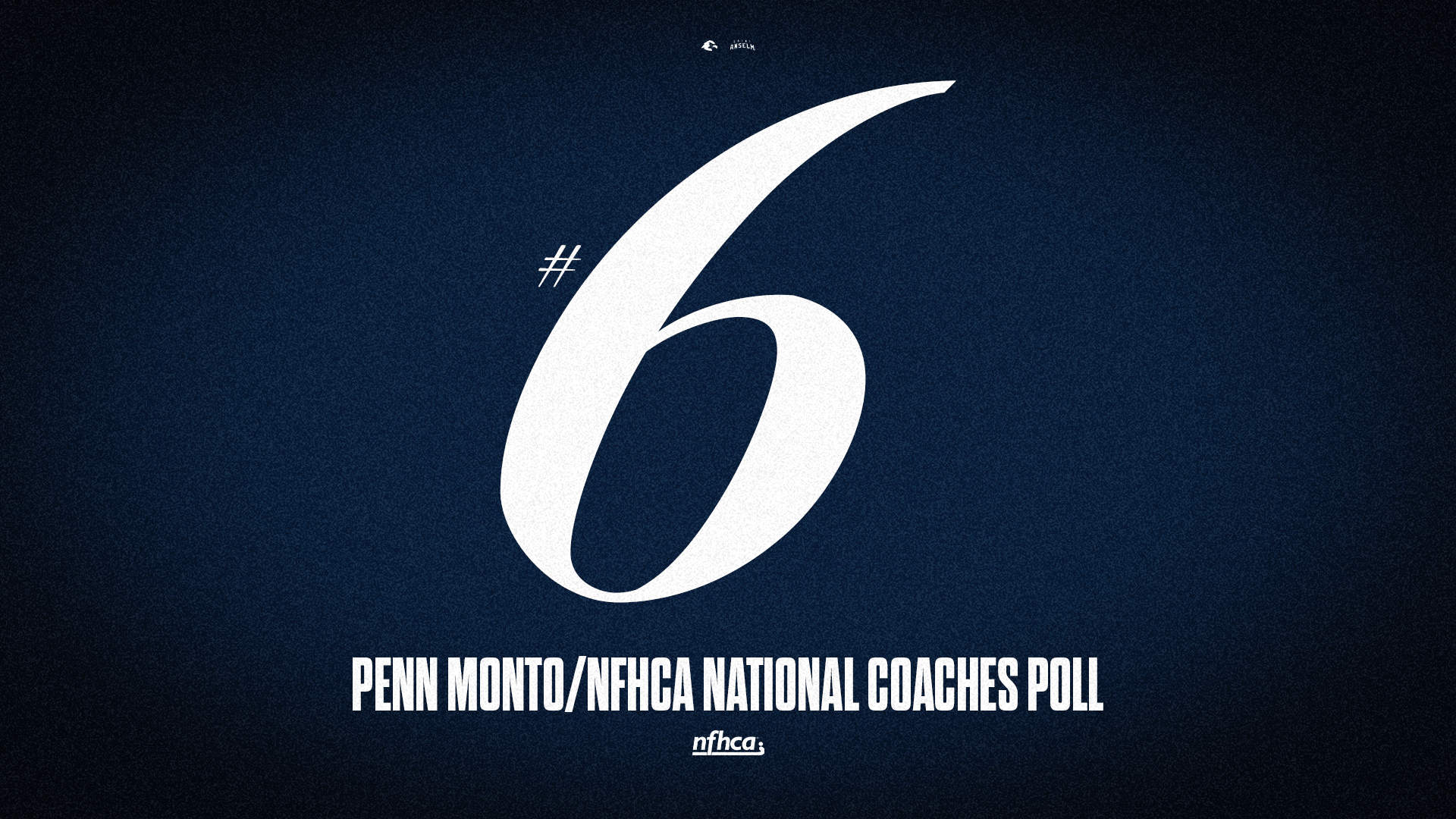 #6 Penn Monto/NFHCA National Coaches Poll
