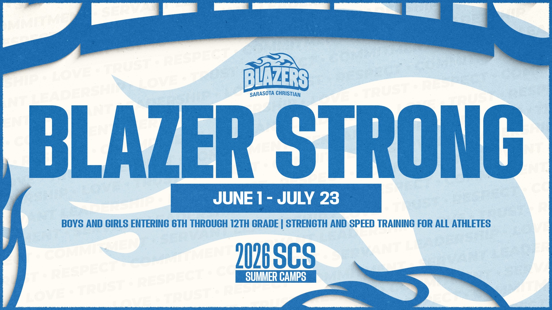 Blazer Strong Summer Camp
