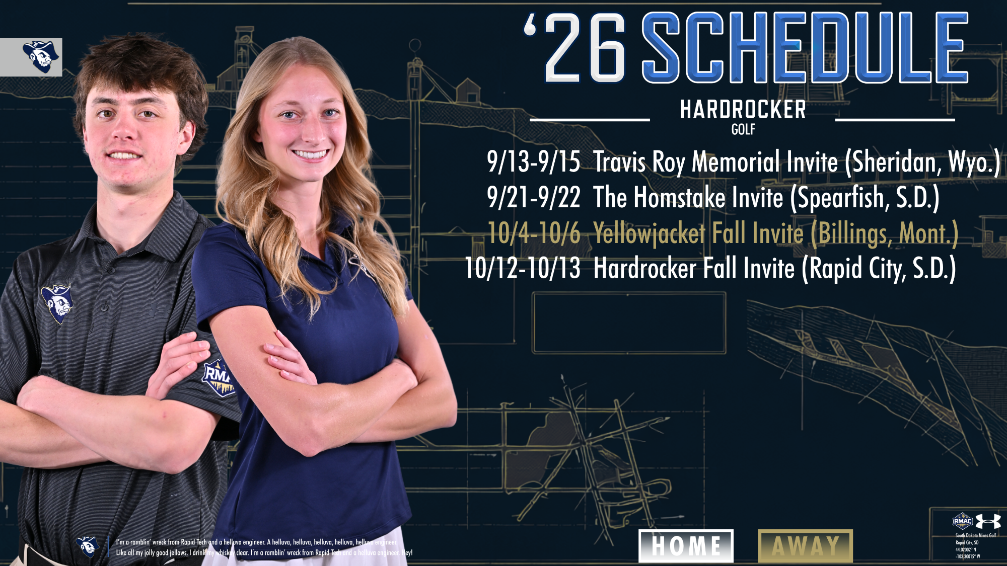 2026 Fall Golf Schedule: 9/13-9/15 Travis Roy Memorial Invite (Sheridan, Wyo.) 9/21-9/22 The Homstake Invite (Spearfish, S.D.) 10/4-10/6 Yellowjacket Fall Invite (Billings, Mont.) 10/12-10/13 Hardrocker Fall Invite (Rapid City, S.D.)