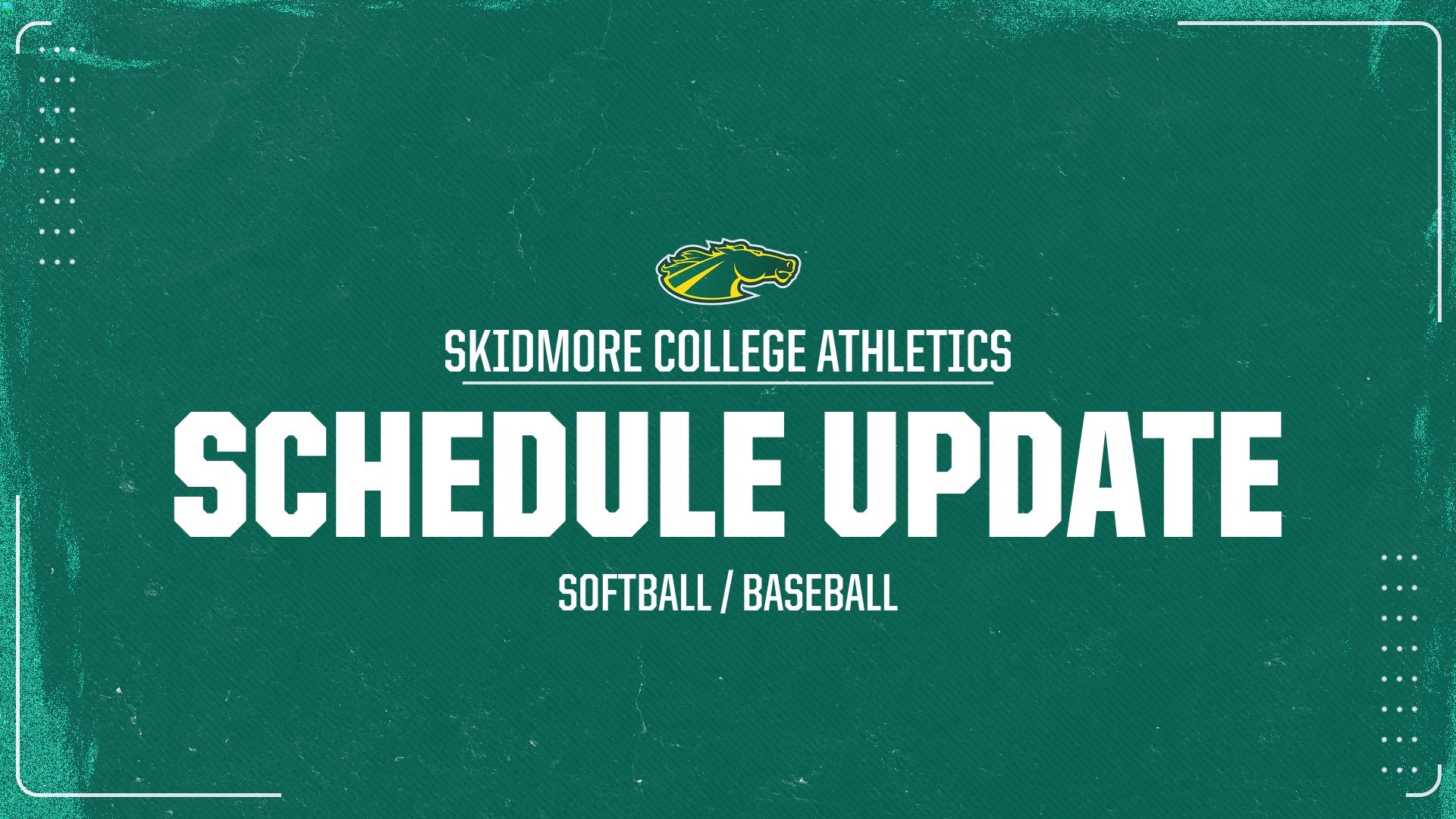 BASEBALL/SOFTBALL SCHEDULE UPDATES