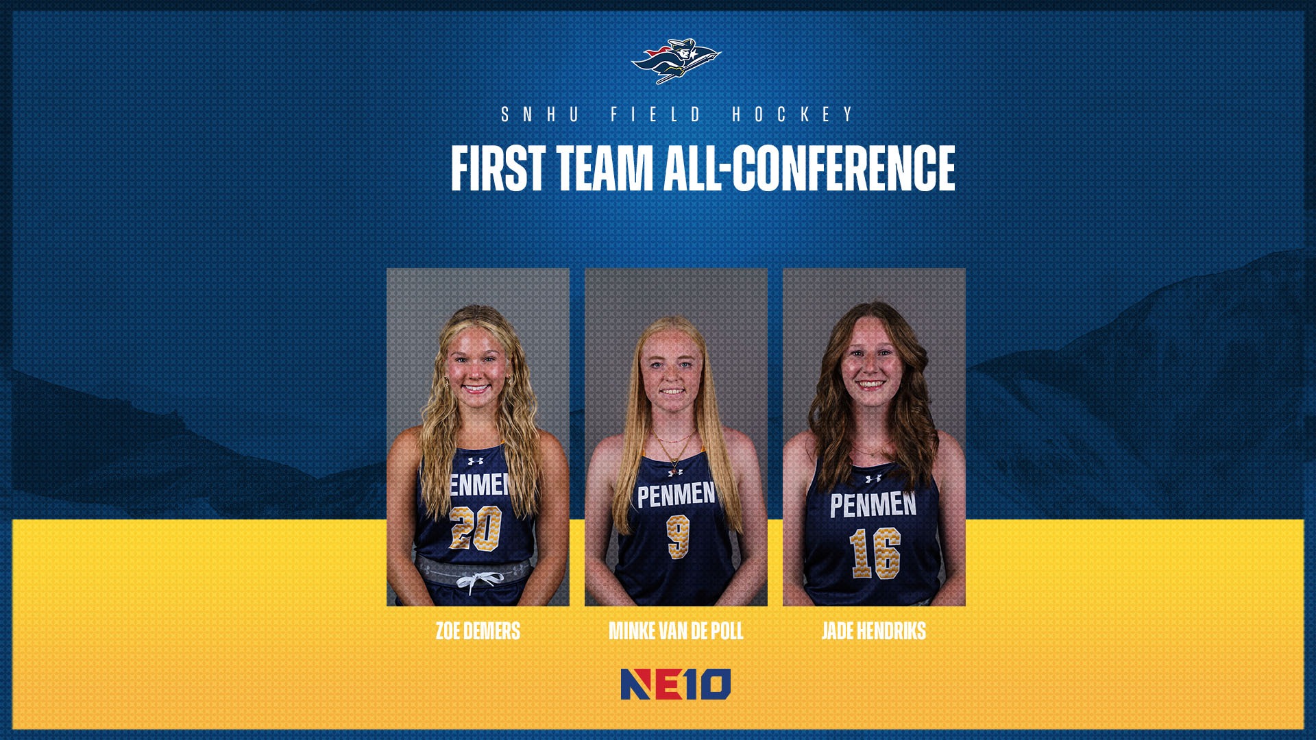 Graphic showing field hockey's three first team all-conference players, minke van de poll, jade hendriks, and zoe demers