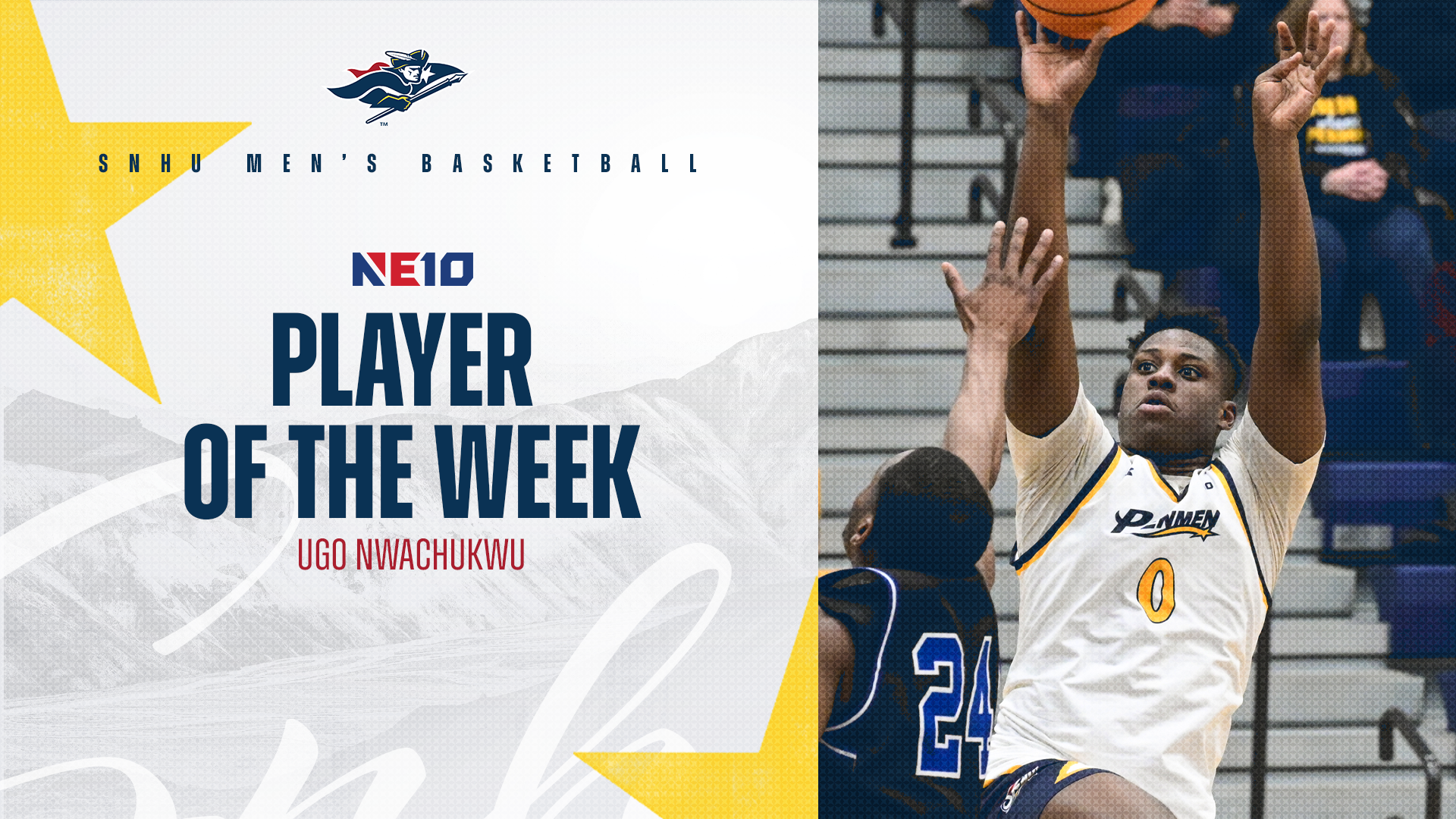 SNHU men's basketball, Ugo Nwachukwu; NE10 Player of the Week graphic