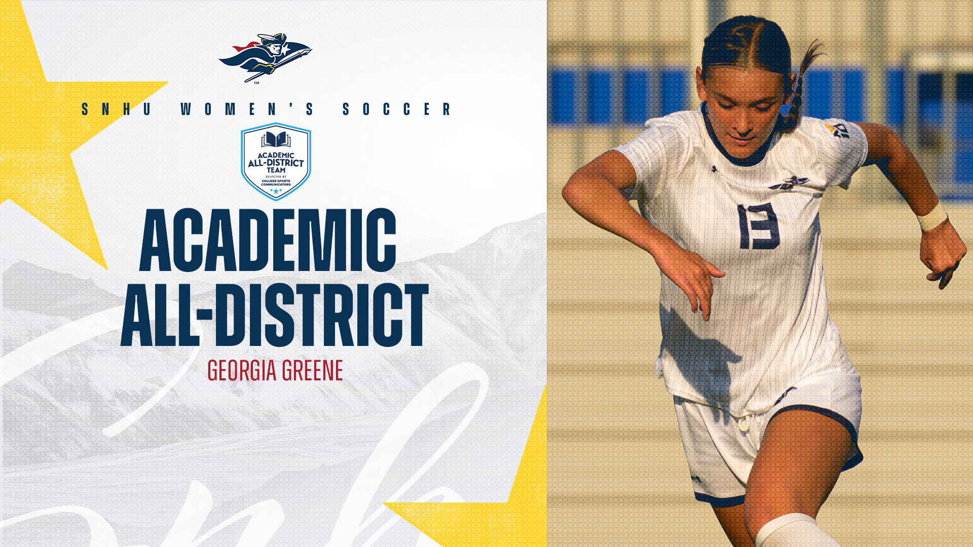 Georgie Greene, SNHU women's soccer; CSC Academic All-District Team graphic