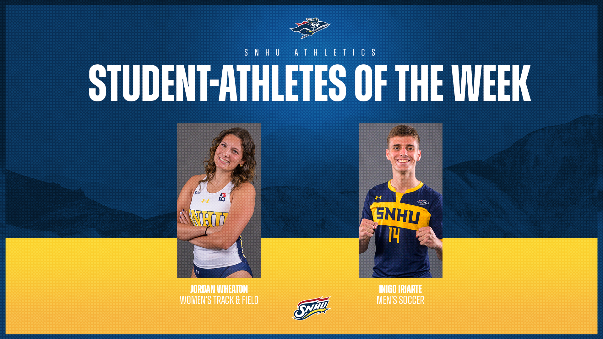 Jordan Wheaton, women's track & field and Inigo Iriarte, men's soccer;  SNHU Student-Athletes of the Week
