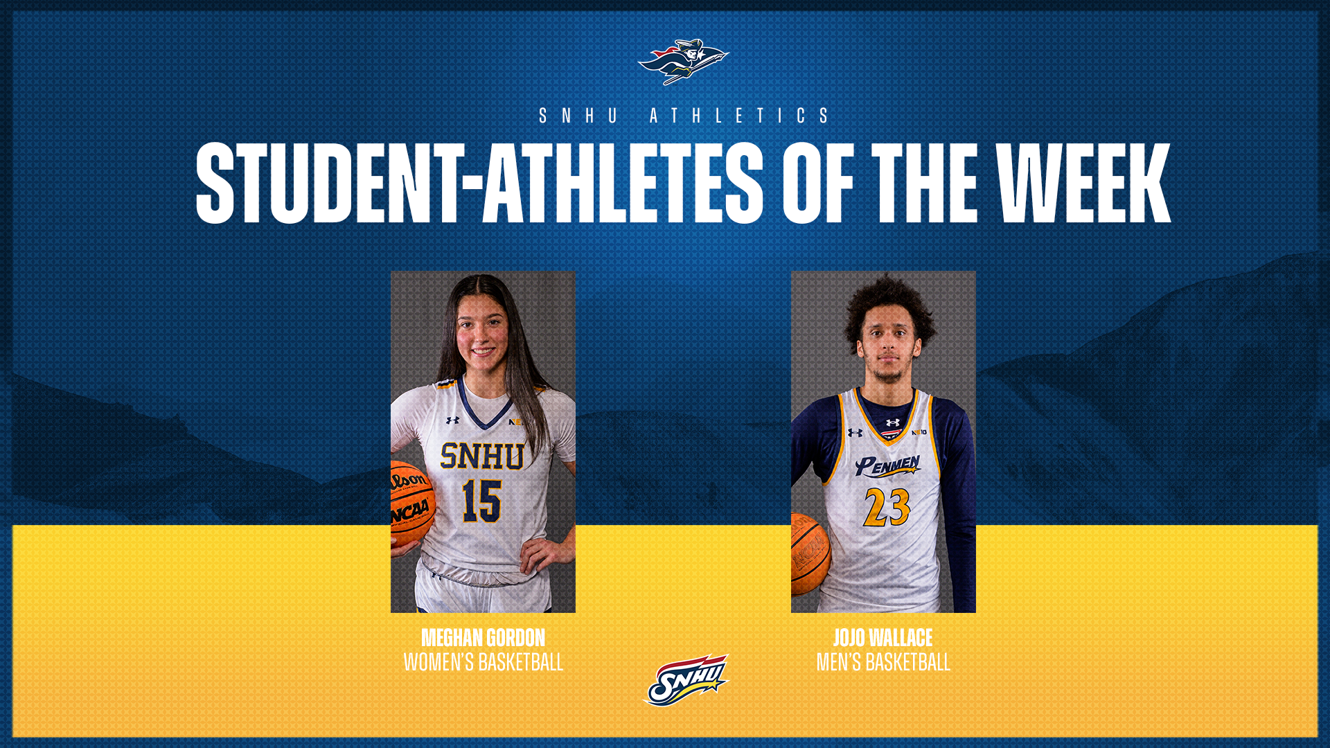 Meghan Gordon, women's basketball, and Jojo Wallace, men's basketball' SNHU Student-Athletes of the Week graphic