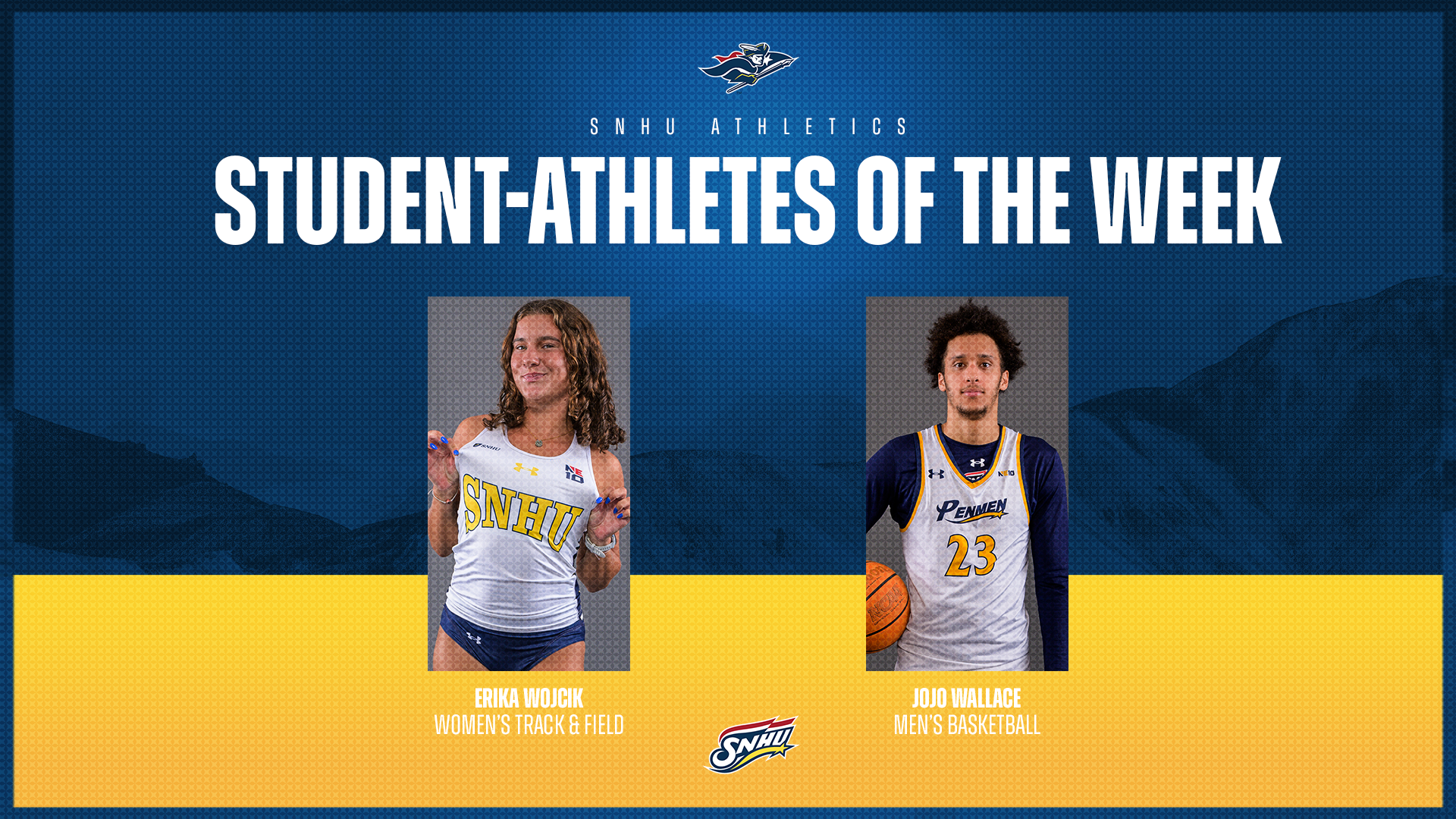 Erika Wojcik, women's track & field, and Jojo Wallace, men's basketball; SNHU Student-Athletes of the Week graphic