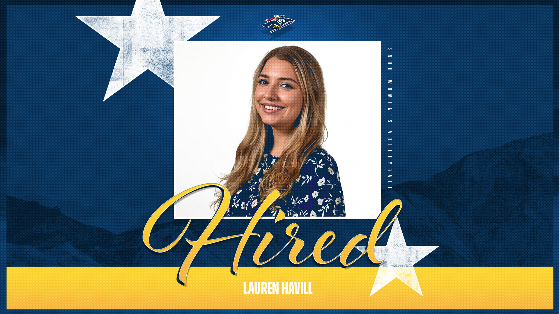 SNHU Women's Volleyball; Lauren Hhavill hired graphic