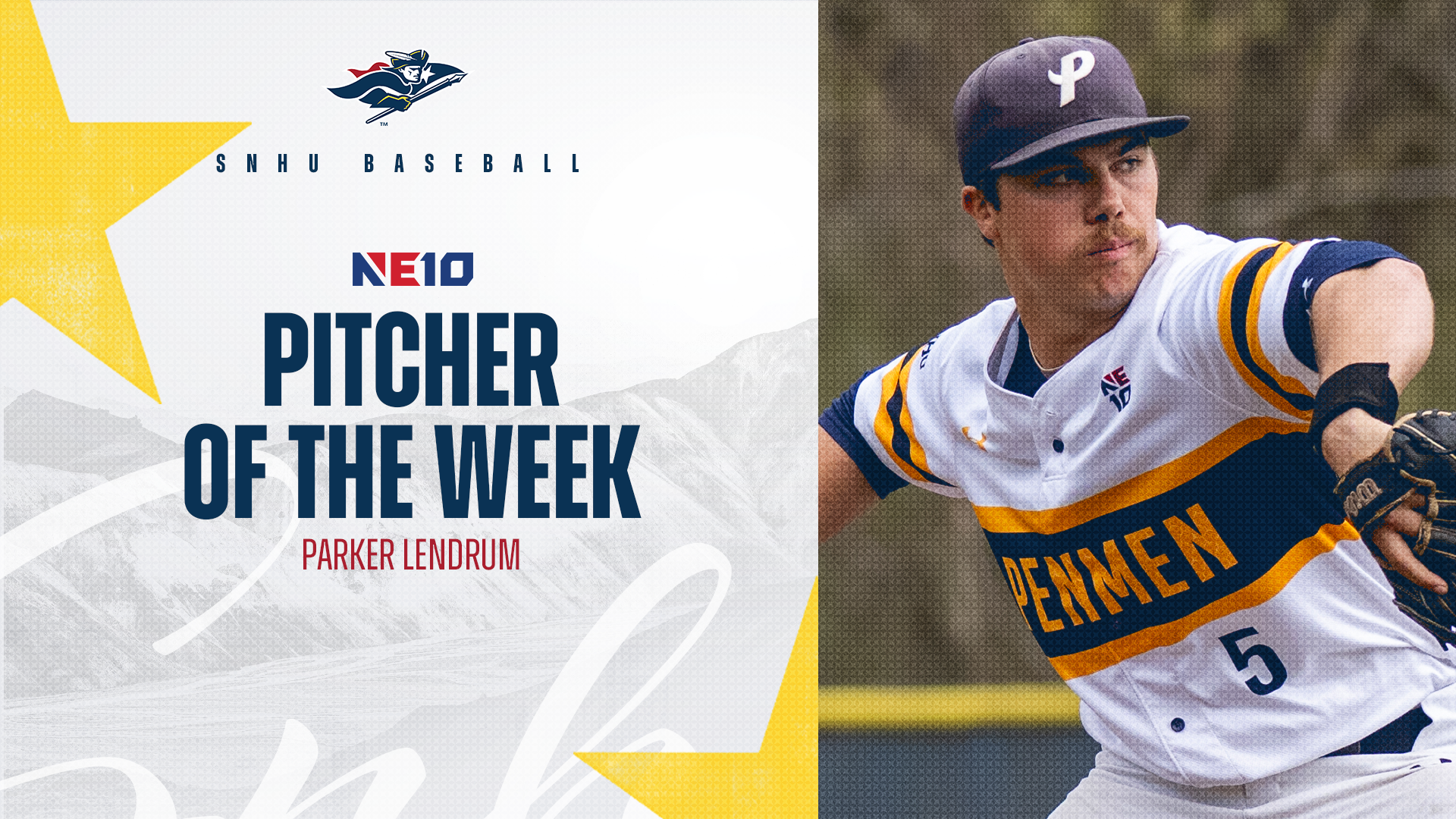 Parker Lendrum, NE10 Baseball Pitcher of the Week graphic