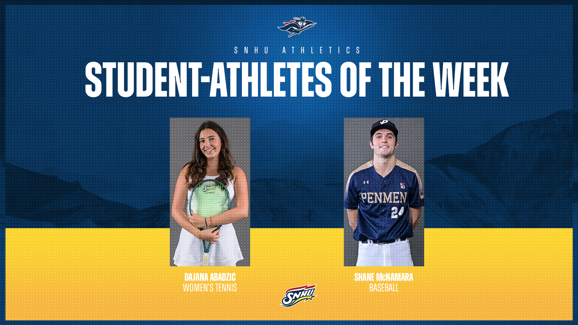 Dajana Abadzic, women's tennis, and Shane McNamara, baseball; SNHU Student-Athletes of the Week graphic