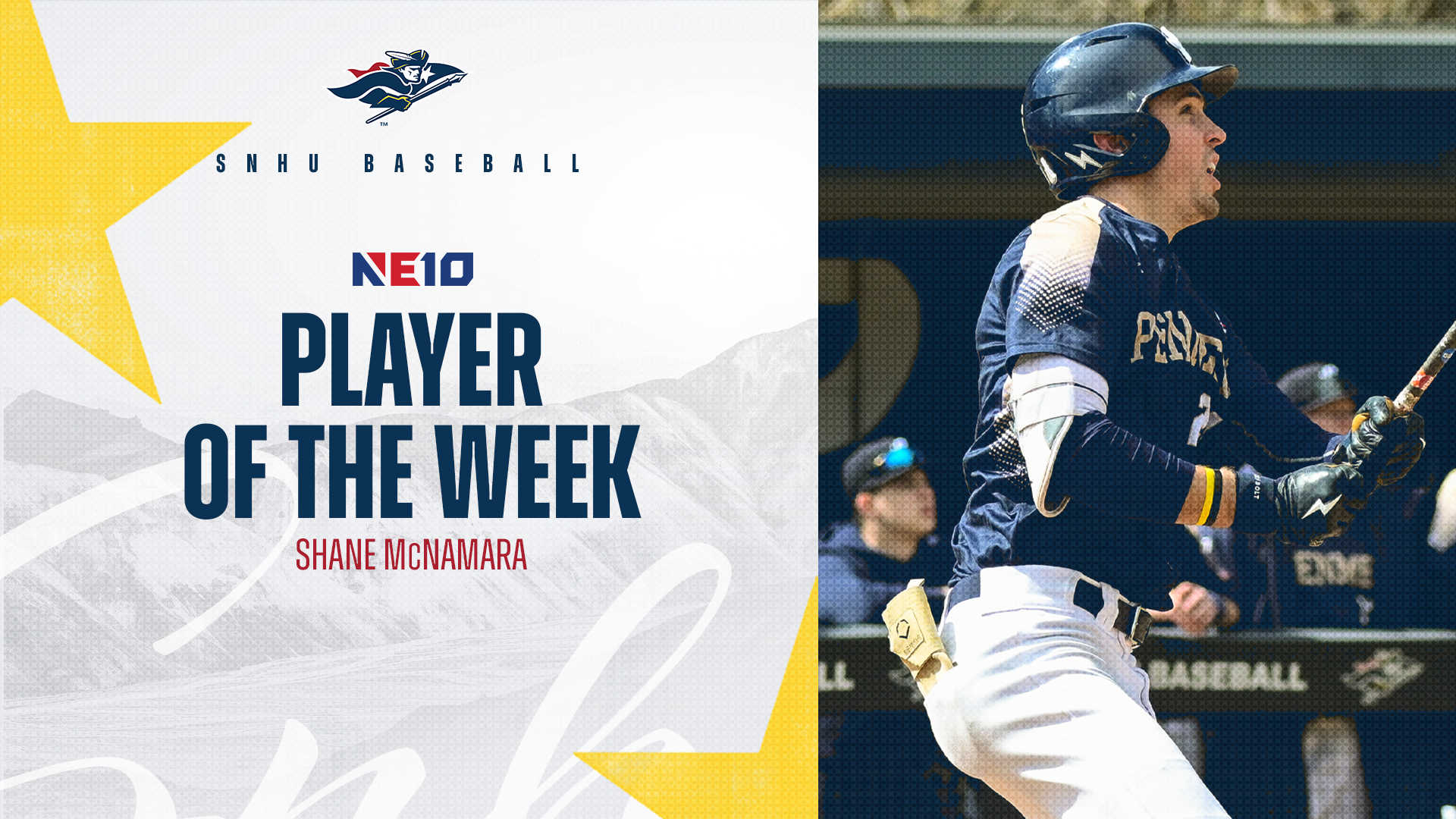 SNHU baseball; Shane McNamara, NE10 Player of the Week graphic