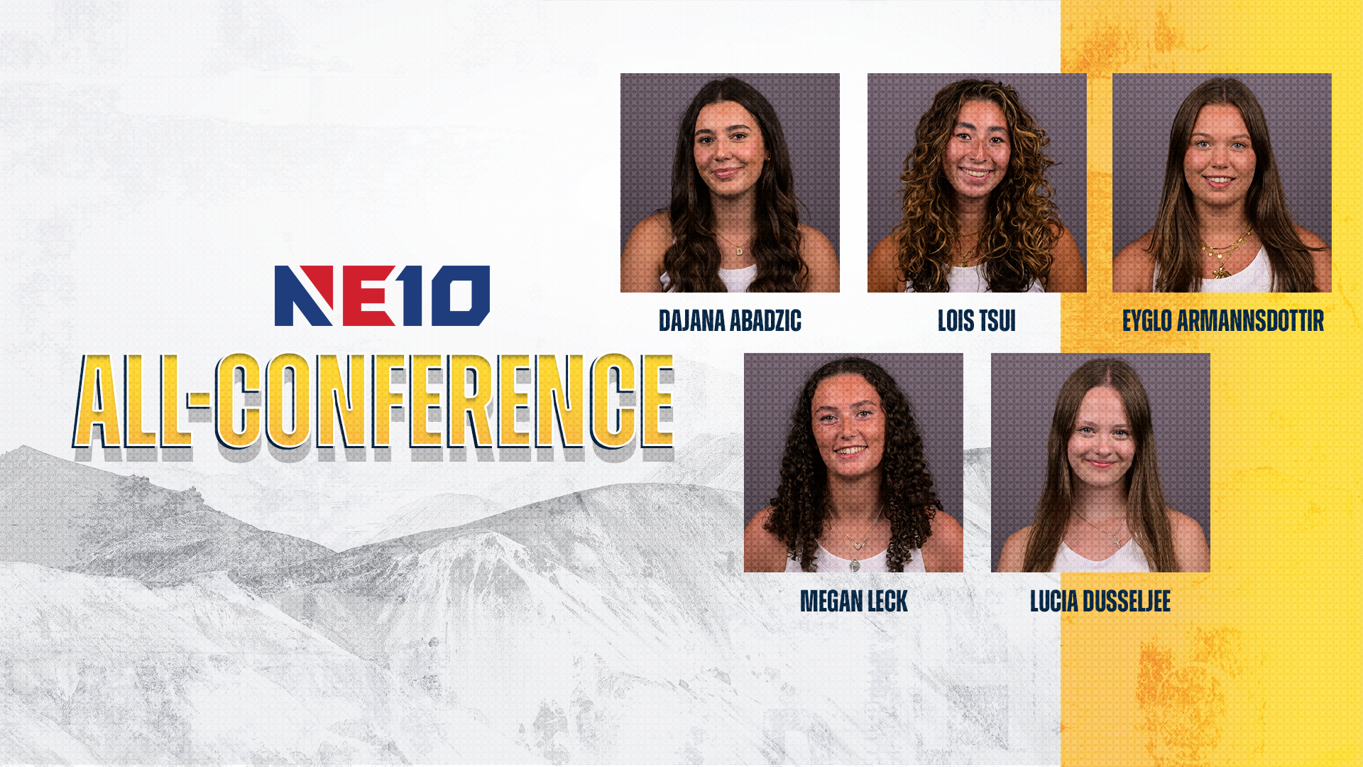 SNHU women's tennis; Dajana Abadzic, Lois Tsui, Eyglo Armannsdottir, Megan Leck, Lucia DusseleeNE10 All-Conference graphic