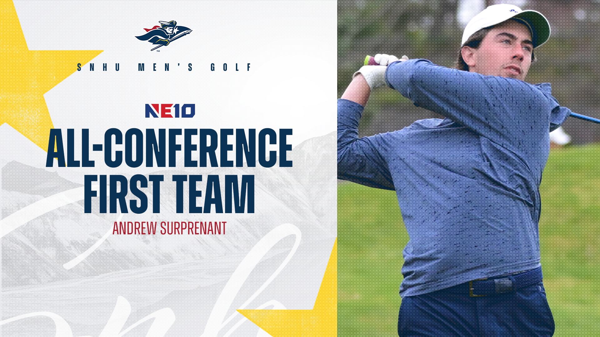 SNHU men's golf; Andrew Surprenant, NE10 All-Conference First Team graphic