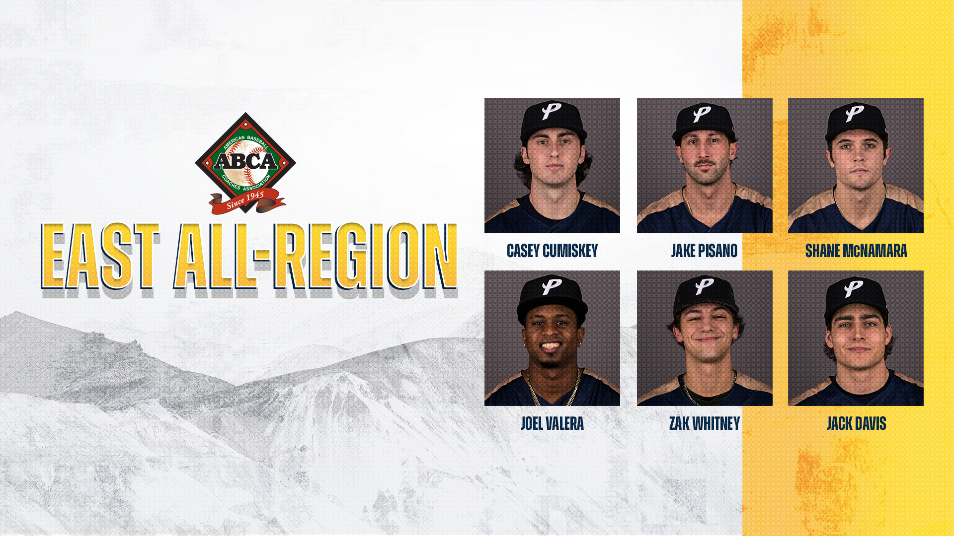 SNHU baseball; Casey Cumiskey, Jake Pisano, Shane McNamara, Joel Valera, Zak Whitney and Jack Davis; ABCA East All-Region graphic