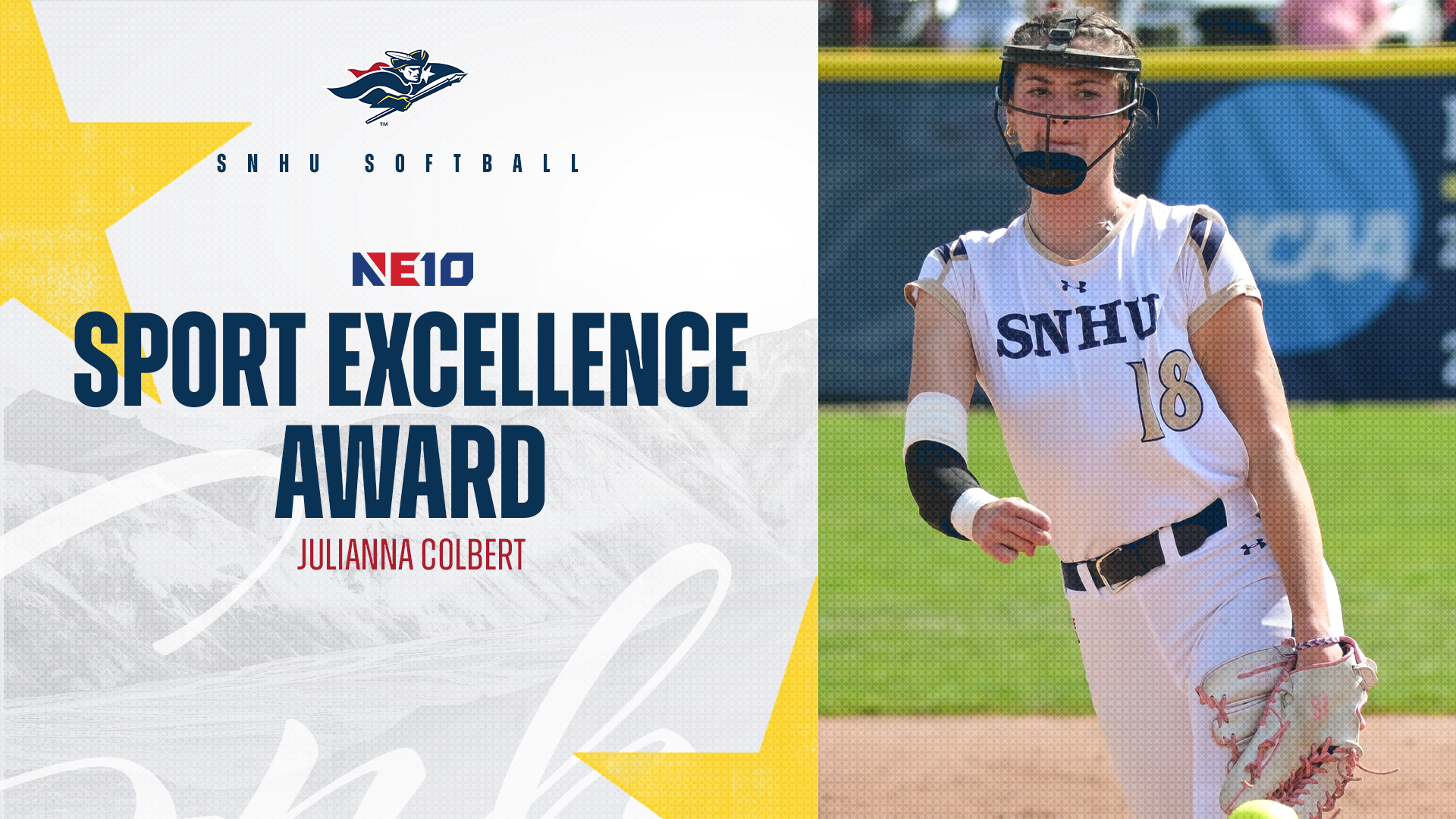 SNHU softball; Julianna Colbert, NE10 Sport Excellence Award graphic