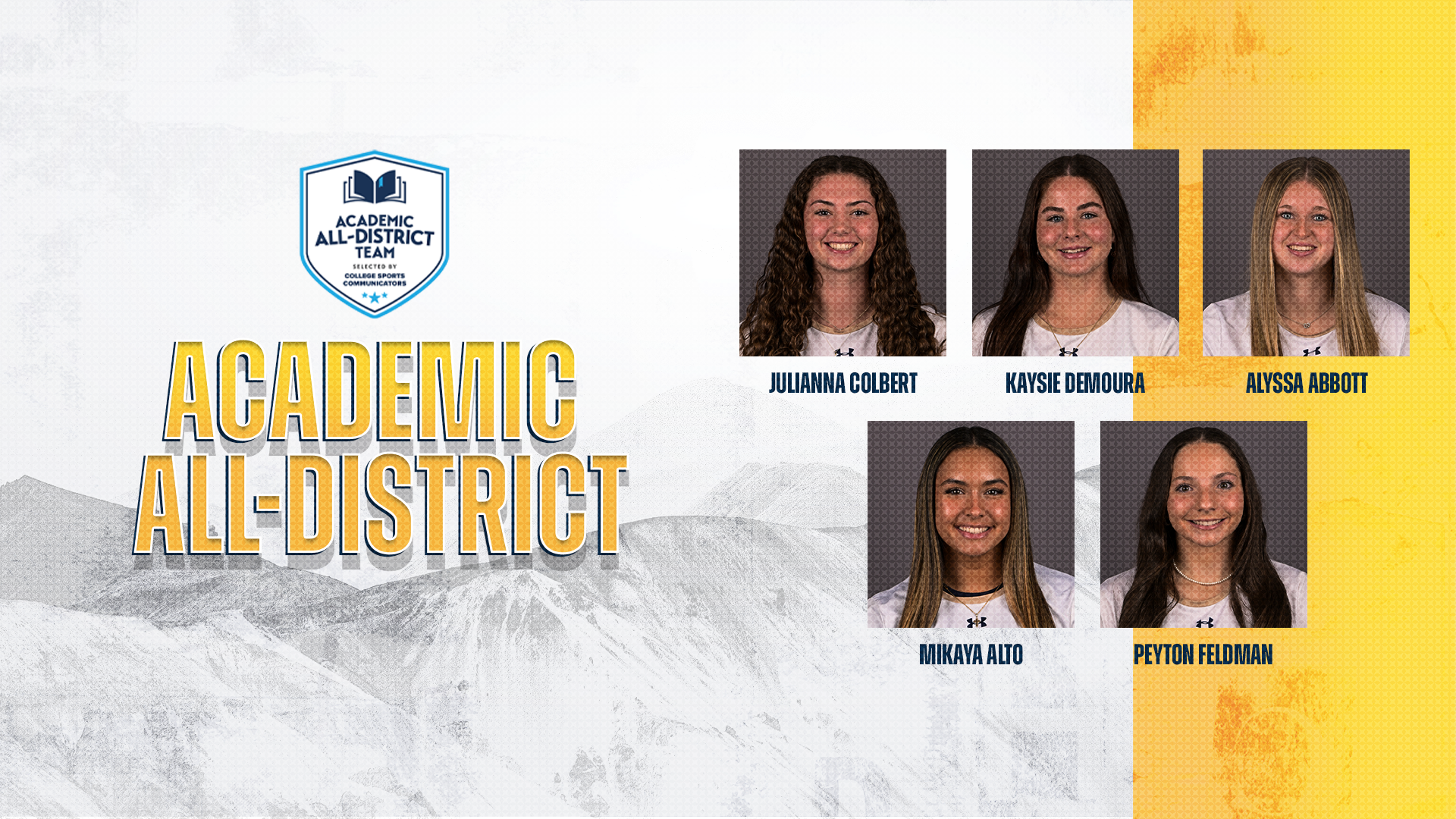 SNHU softball; Julianna Colbert, Kaysie DeMoura, Alyssa Abbott, Mikaya Alto, Peyton Feldman; CSC Academic All-District graphic