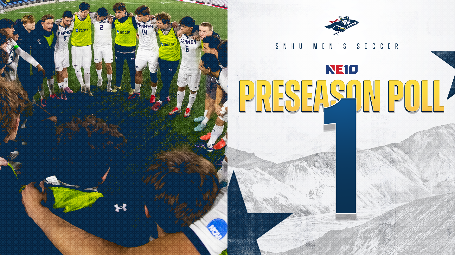 NE10 Preseason Poll graphic; SNHU men's soccer No. 1