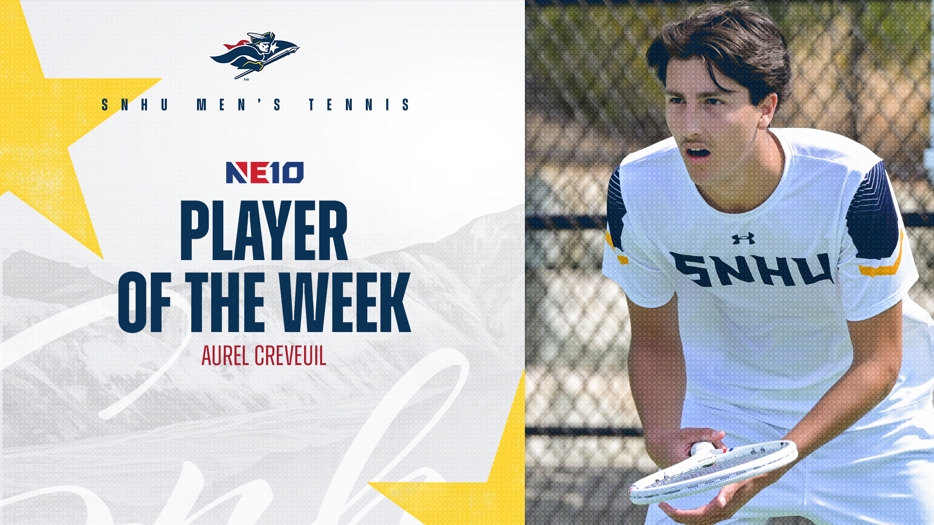 SNHU men's tennis; Aurel Creveuil, NE10 Player of the Week graphic