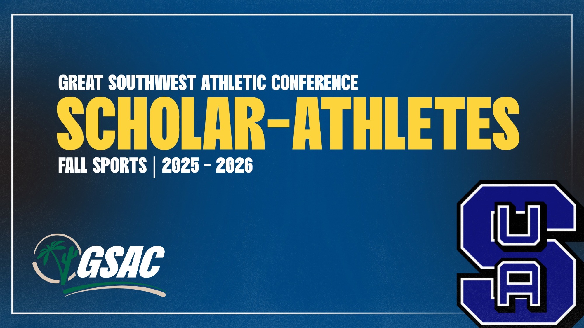 2025 GSAC Fall Scholar Athletes