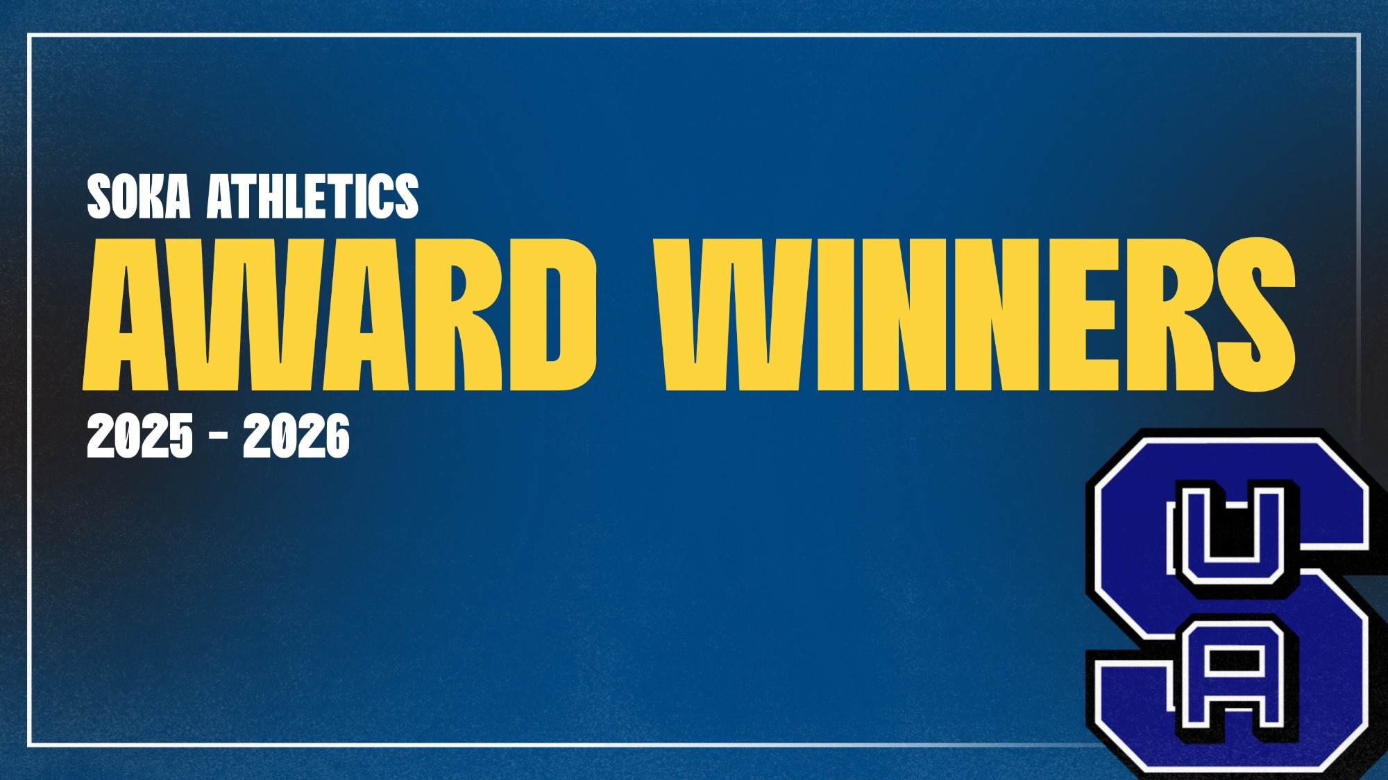 2025-2026 Soka Athletics Award Winners