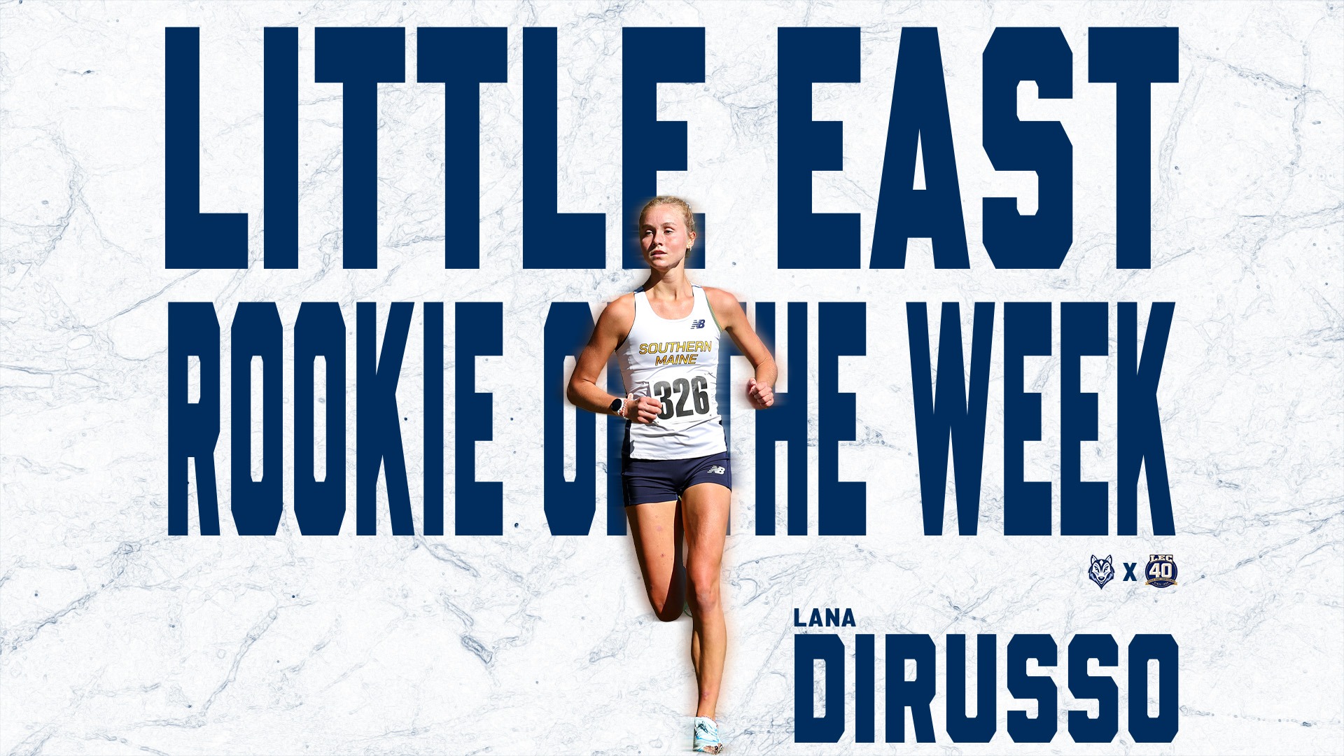 Lana DiRusso graphic with text Little East Rookie of the Week