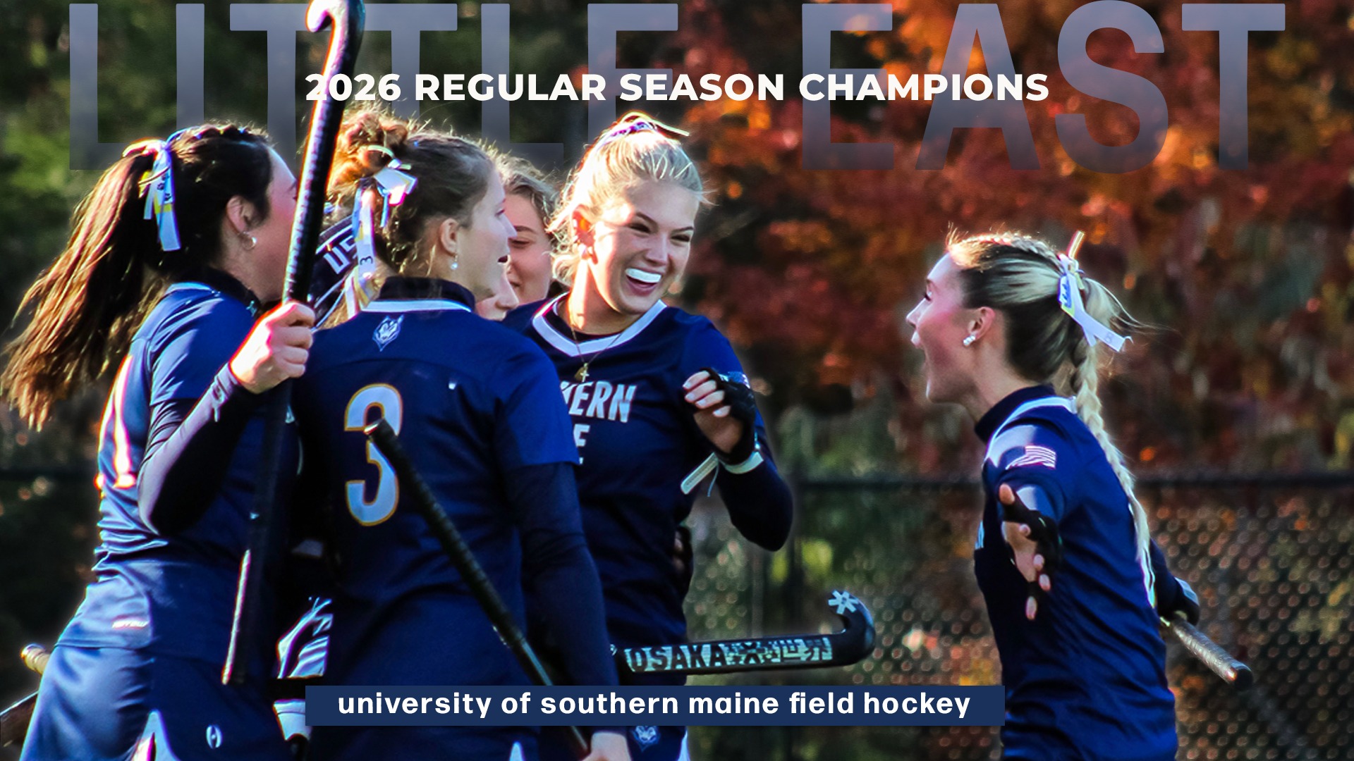 Players celebrating with text for USM field hockey regular season championship