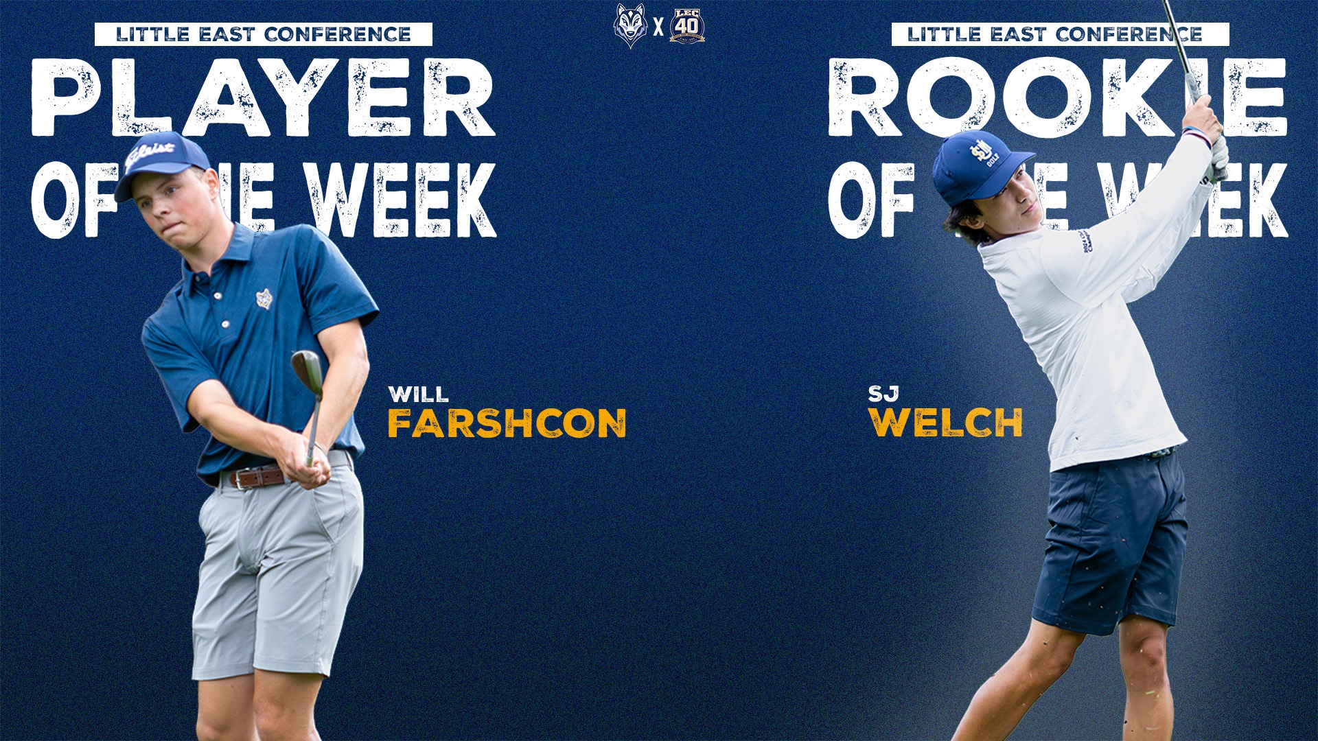 Graphic: Will Farschon and SJ Welch with text Little East Conference Player of the Week and Rookie of the Week