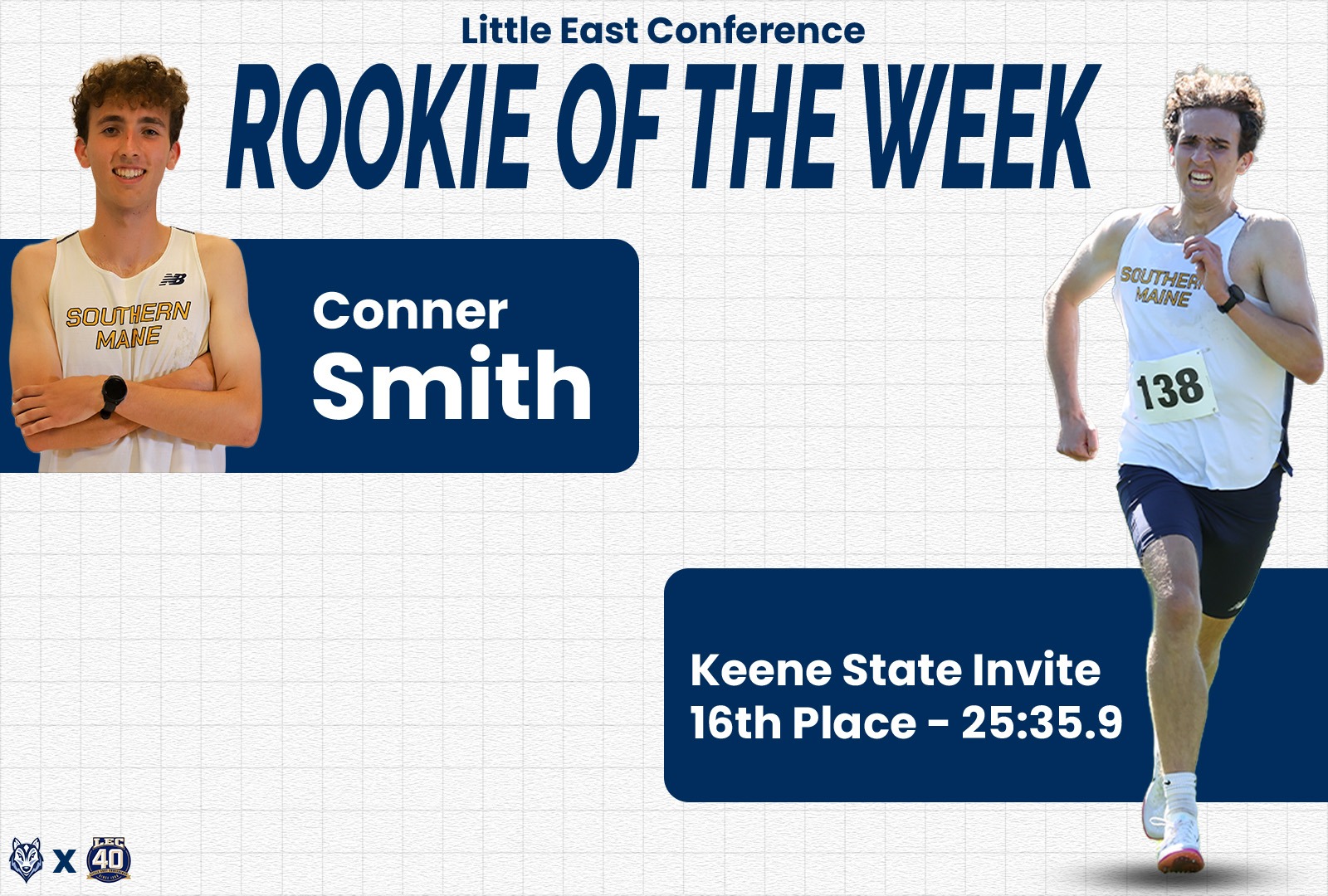 Graphic: Conner Smith Little East Conference Rookie of the Week