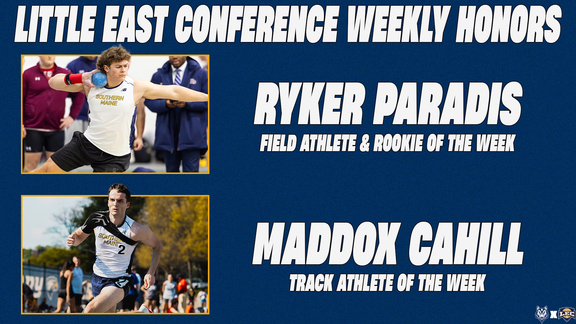Ryker Paradis and Maddox Cahill Earn LEC Weekly Honors