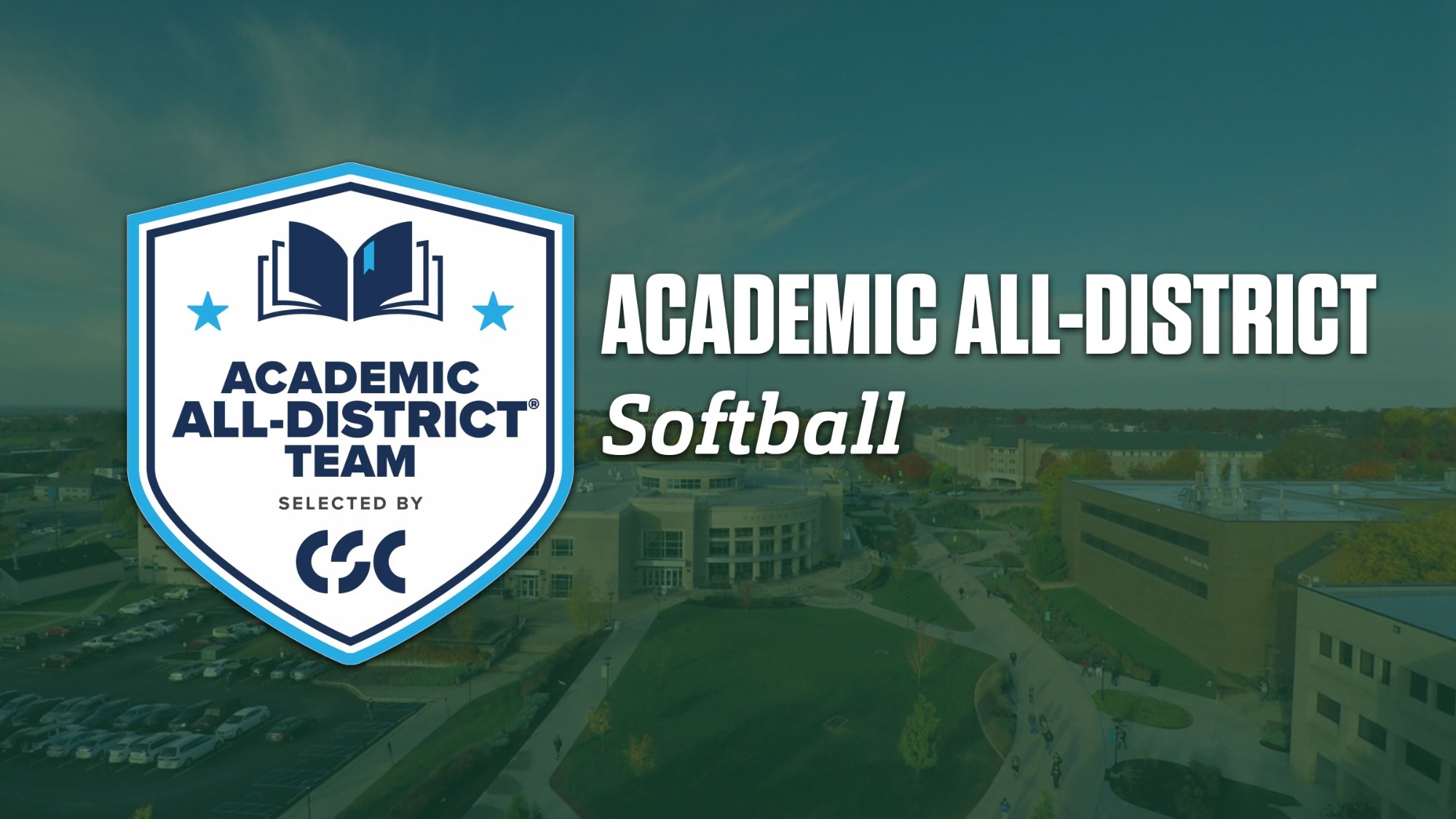 Graphic for Softball CSC Academic All-District. CSC Academic All-District logo is visible to the left with the text 