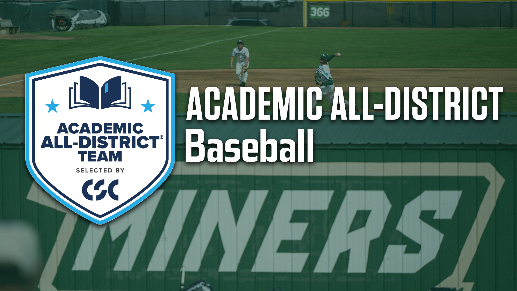 Graphic announcing Missouri S&T baseball's Academic All-District selections. The Academic All-District Team logo selected by CSC appears on the left, while bold white text reading 