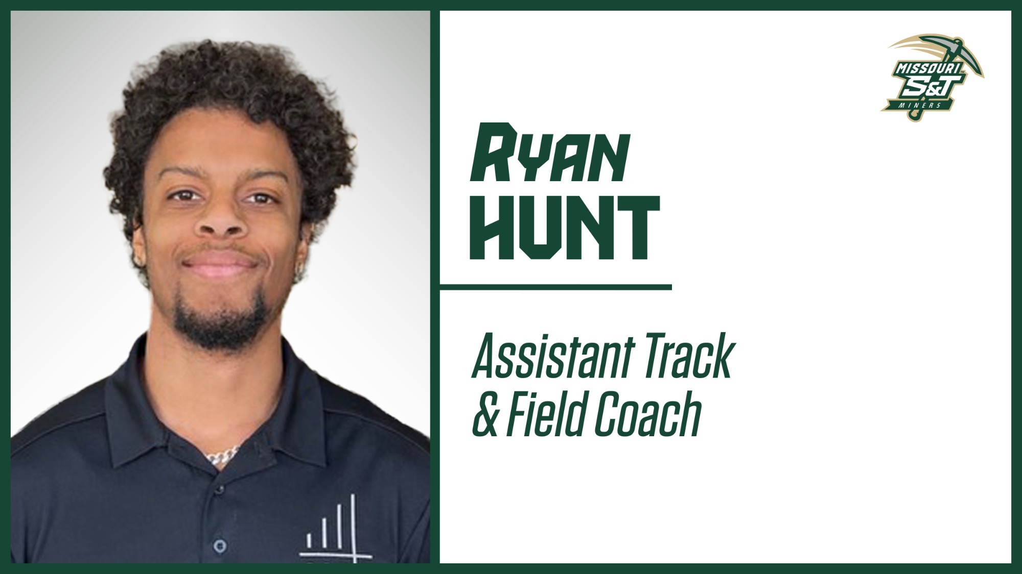 Graphic showing Ryan Hunt of Missouri S&T track and field staff with the text showing 