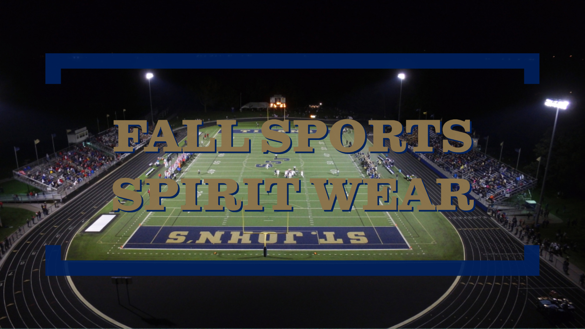 Fall Sports Spirit Wear Now Available! St. John's Jesuit Titans