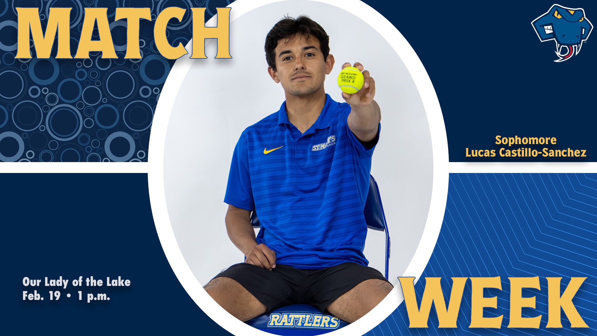Graphic divided into quarters. In top left is the word Match, while the word Week is on the bottom right. In the center is Lucas Castillo-Sanchez sitting with a tennis ball extended in left hand with his name to the right. In the bottom left are the words 
