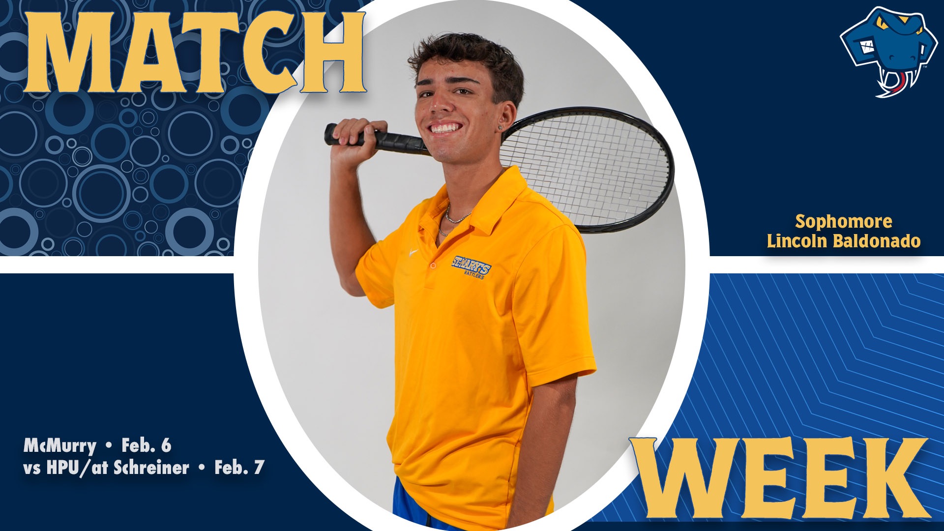 Graphic divided into quarters. In top left is the word Match, while the word Week is on the bottom right. In the center is Lincoln Baldonado with his racket over right should and his name to the right. In the bottom left are the words 